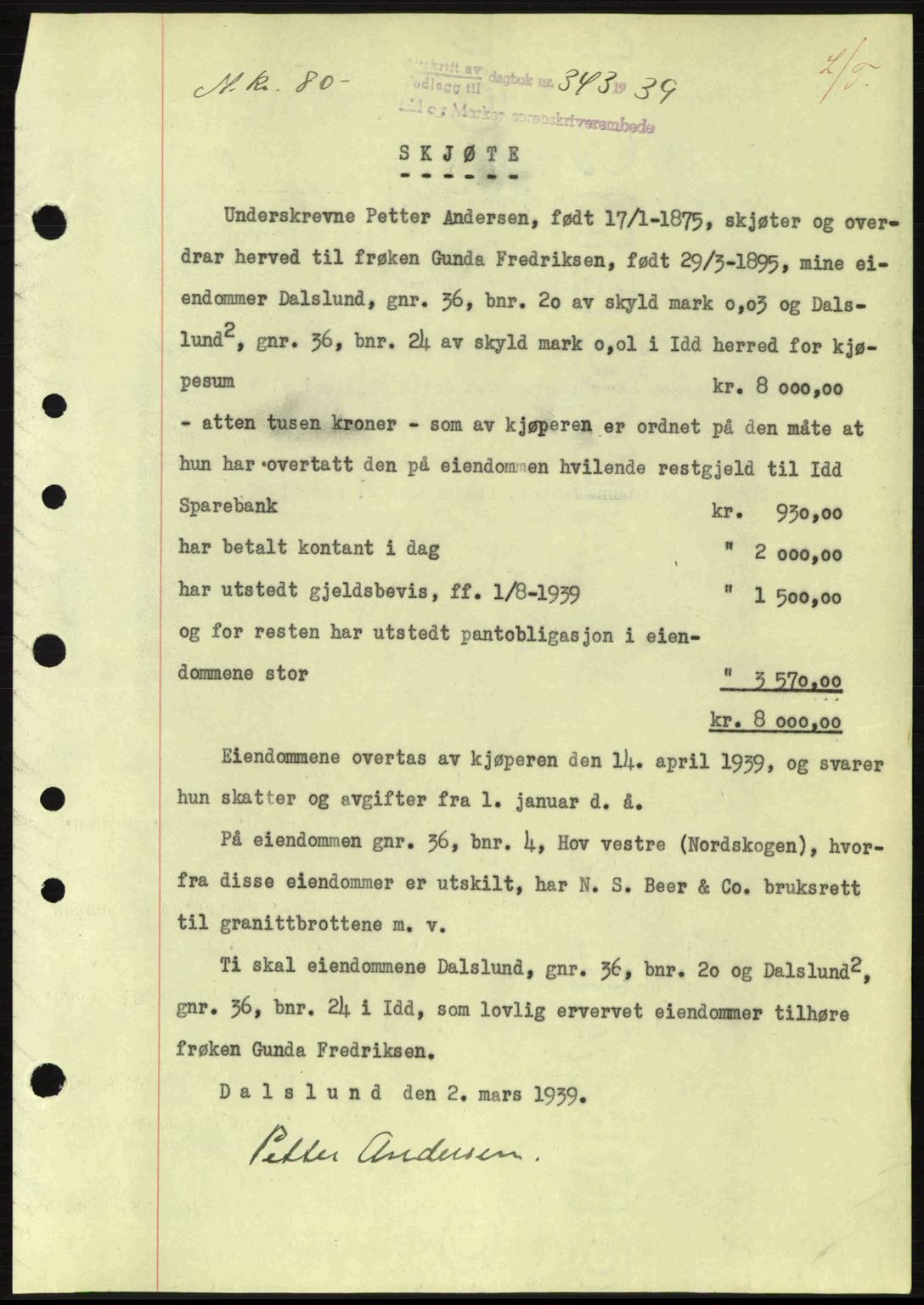 Idd og Marker sorenskriveri, AV/SAO-A-10283/G/Gb/Gbb/L0003: Pantebok nr. A3, 1938-1939, Dagboknr: 343/1939