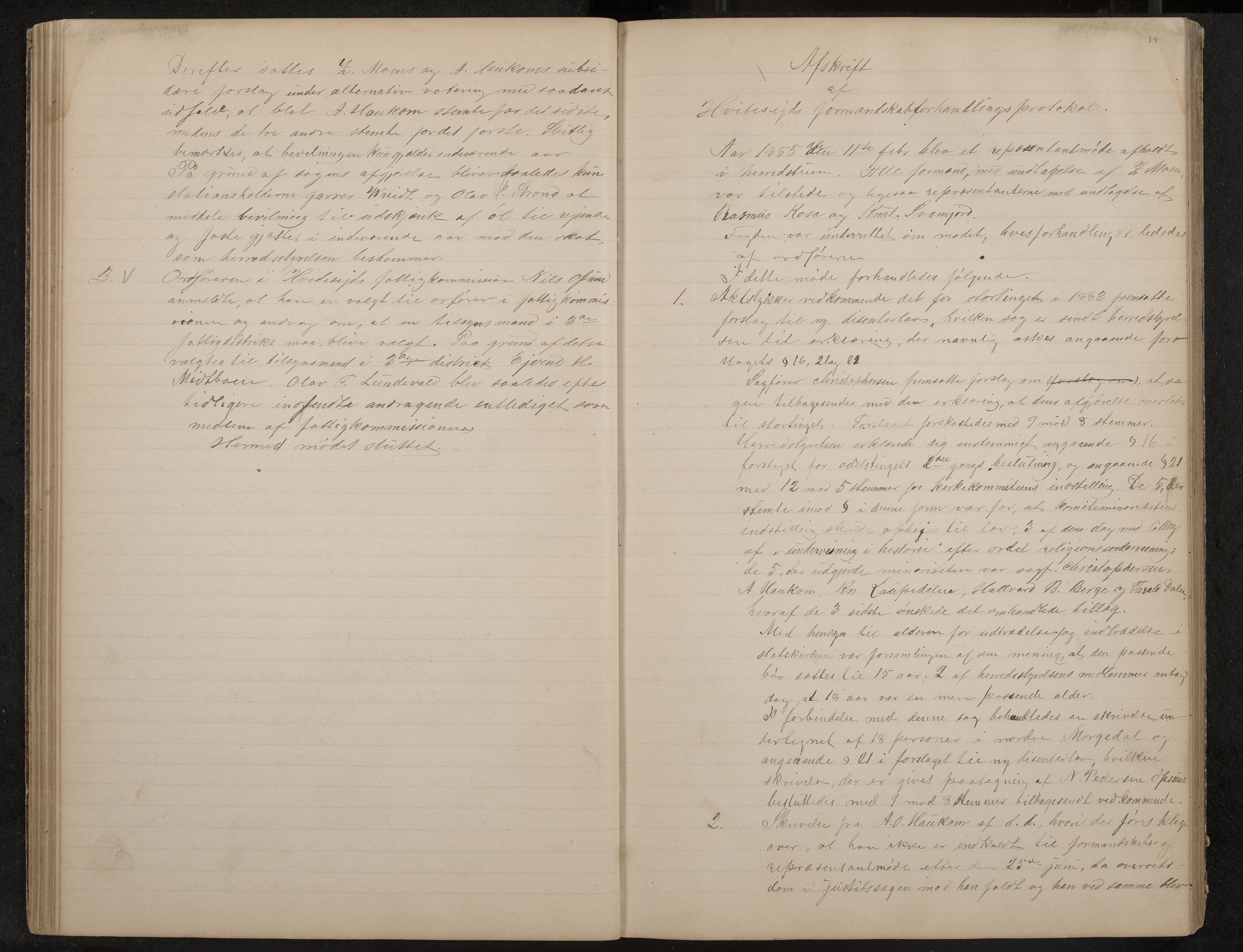 Kviteseid formannskap og sentraladministrasjon, IKAK/0829021/A/Aa/L0002: Utskrift av møtebok, 1882-1888, s. 39