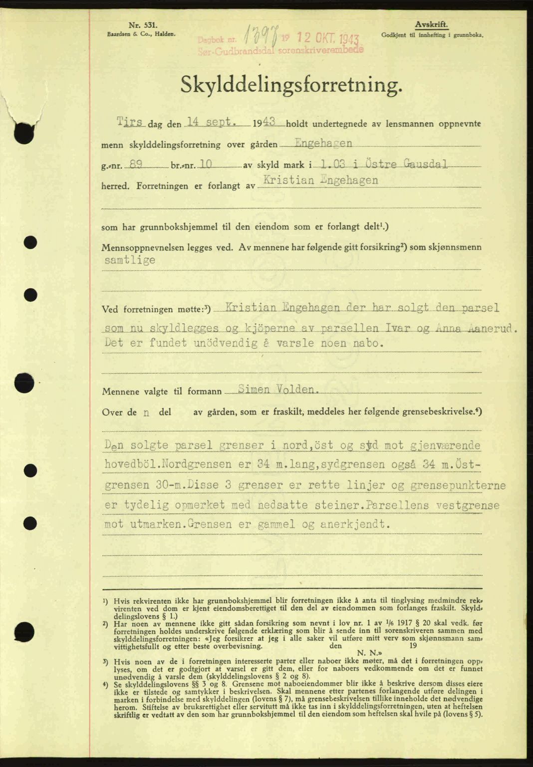 Sør-Gudbrandsdal tingrett, SAH/TING-004/H/Hb/Hbd/L0012: Pantebok nr. A12, 1943-1944, Dagboknr: 1397/1943