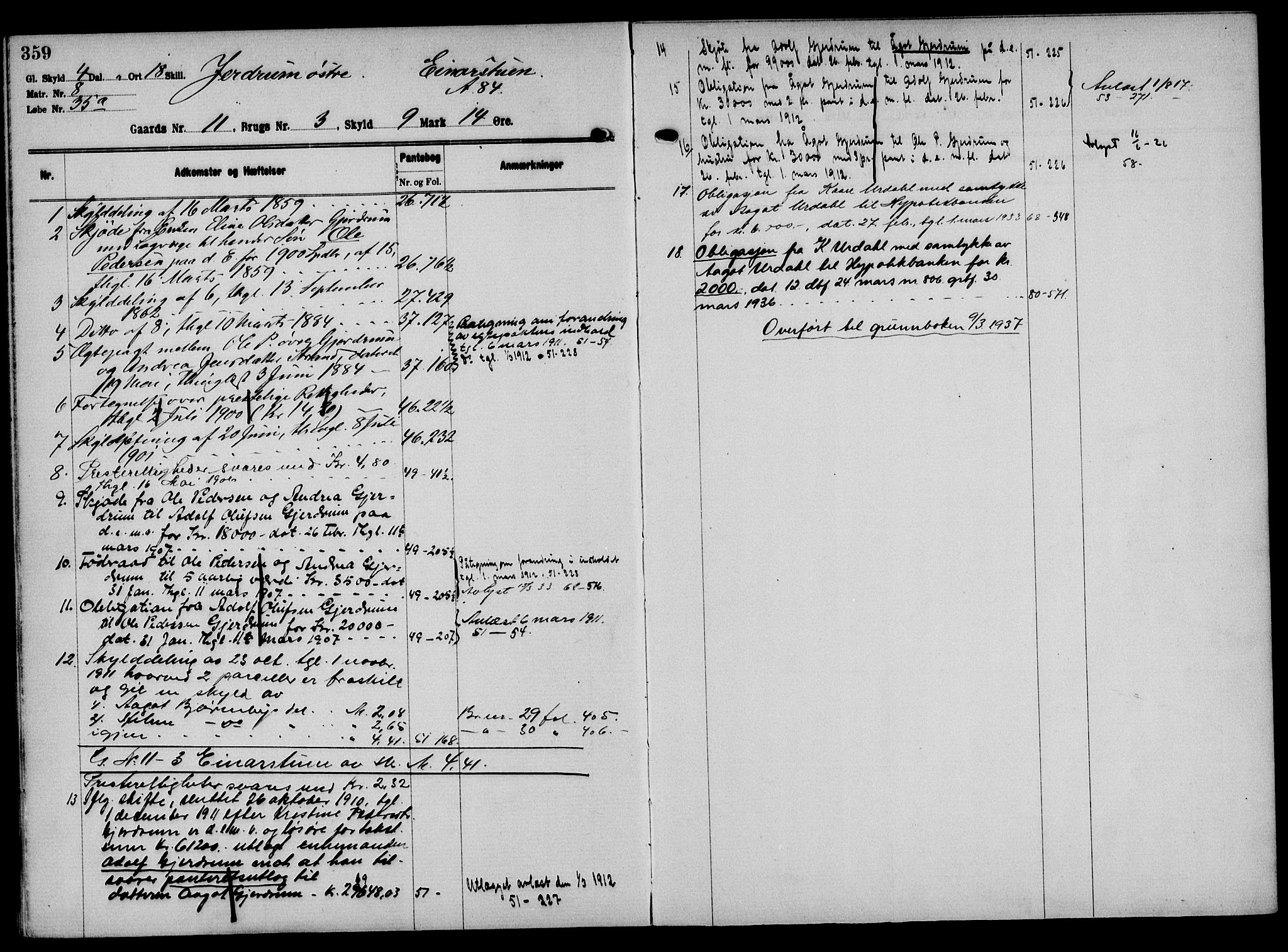 Solør tingrett, AV/SAH-TING-008/H/Ha/Hak/L0001: Panteregister nr. I, 1900-1935, s. 359