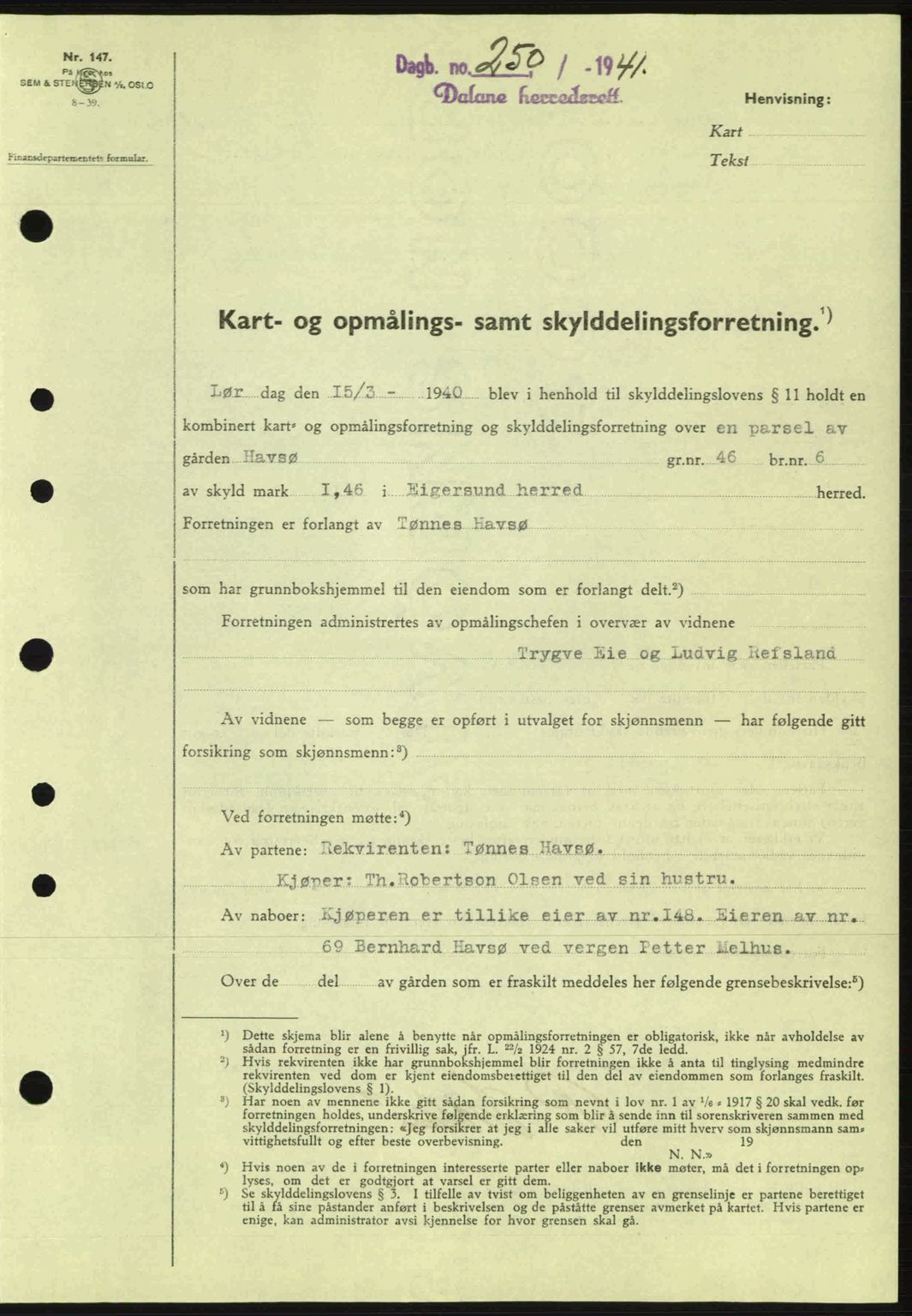 Dalane sorenskriveri, SAST/A-100309/02/G/Gb/L0044: Pantebok nr. A5, 1940-1941, Dagboknr: 250/1941