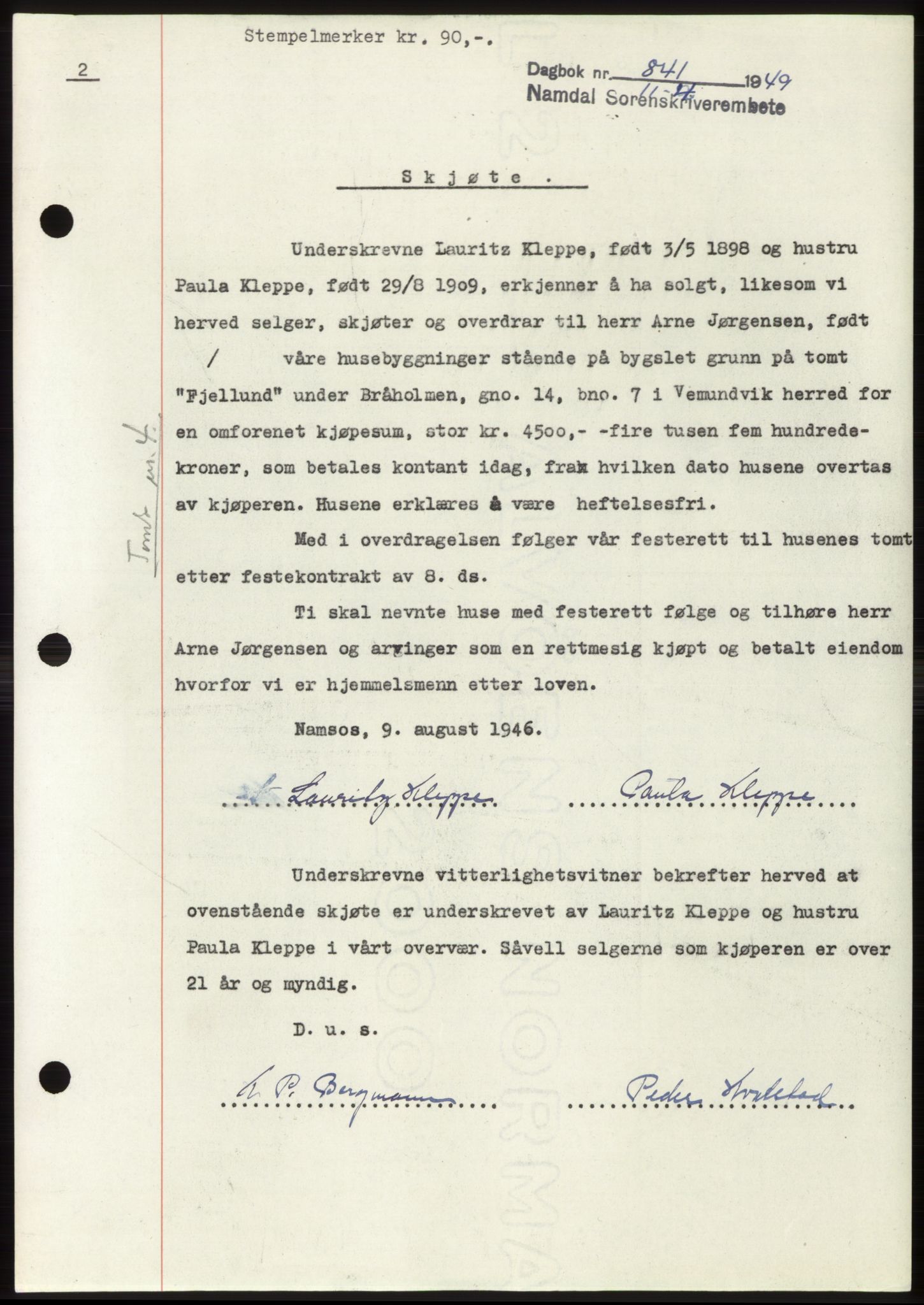 Namdal sorenskriveri, SAT/A-4133/1/2/2C: Pantebok nr. -, 1949-1949, Dagboknr: 841/1949