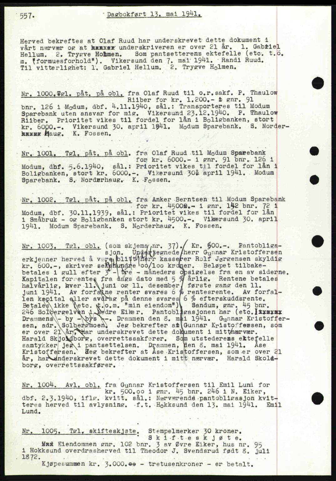 Eiker, Modum og Sigdal sorenskriveri, SAKO/A-123/G/Ga/Gab/L0043: Pantebok nr. A13, 1940-1941, Dagboknr: 1000/1941