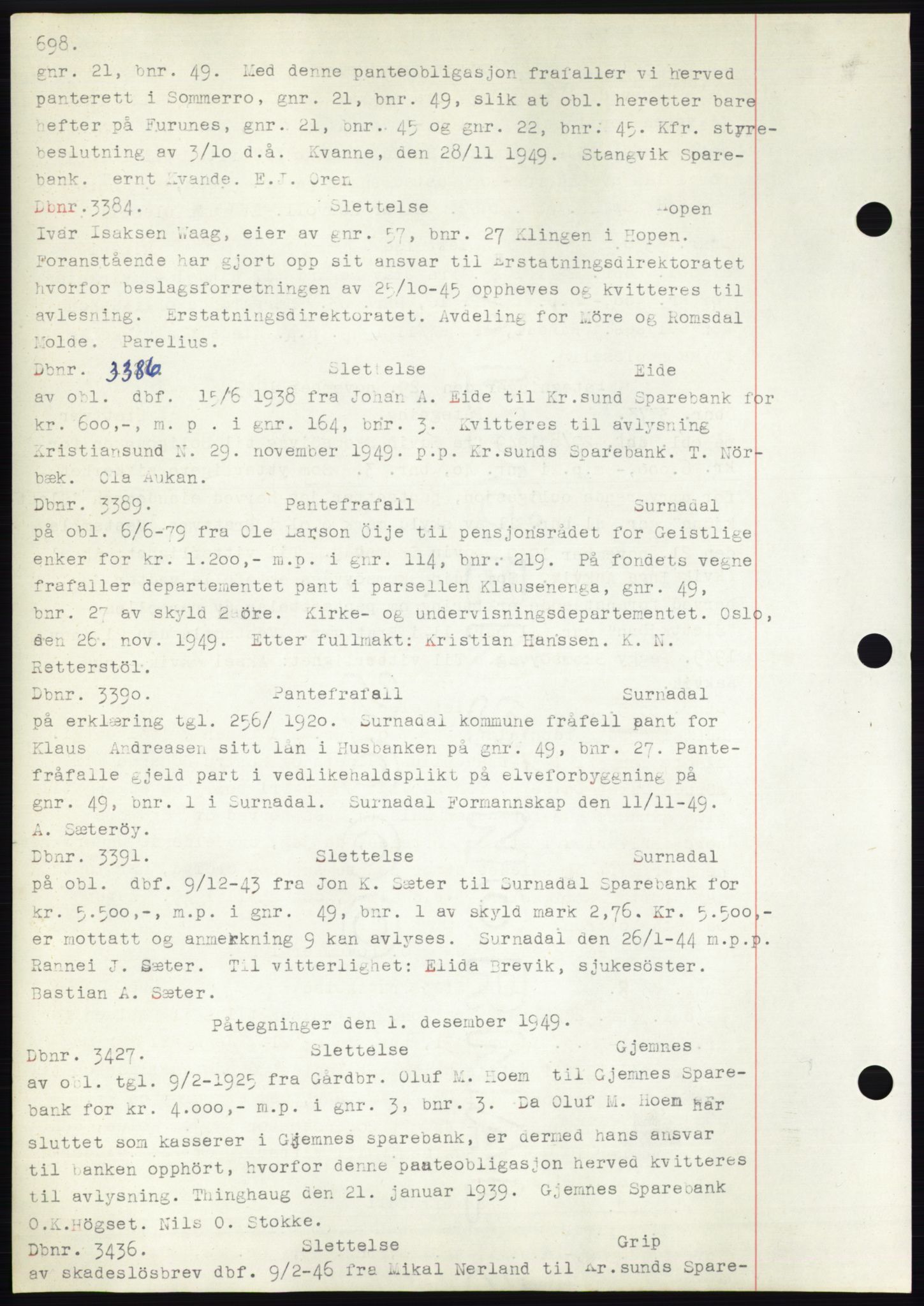Nordmøre sorenskriveri, SAT/A-4132/1/2/2Ca: Pantebok nr. C82b, 1946-1951, Dagboknr: 3384/1949