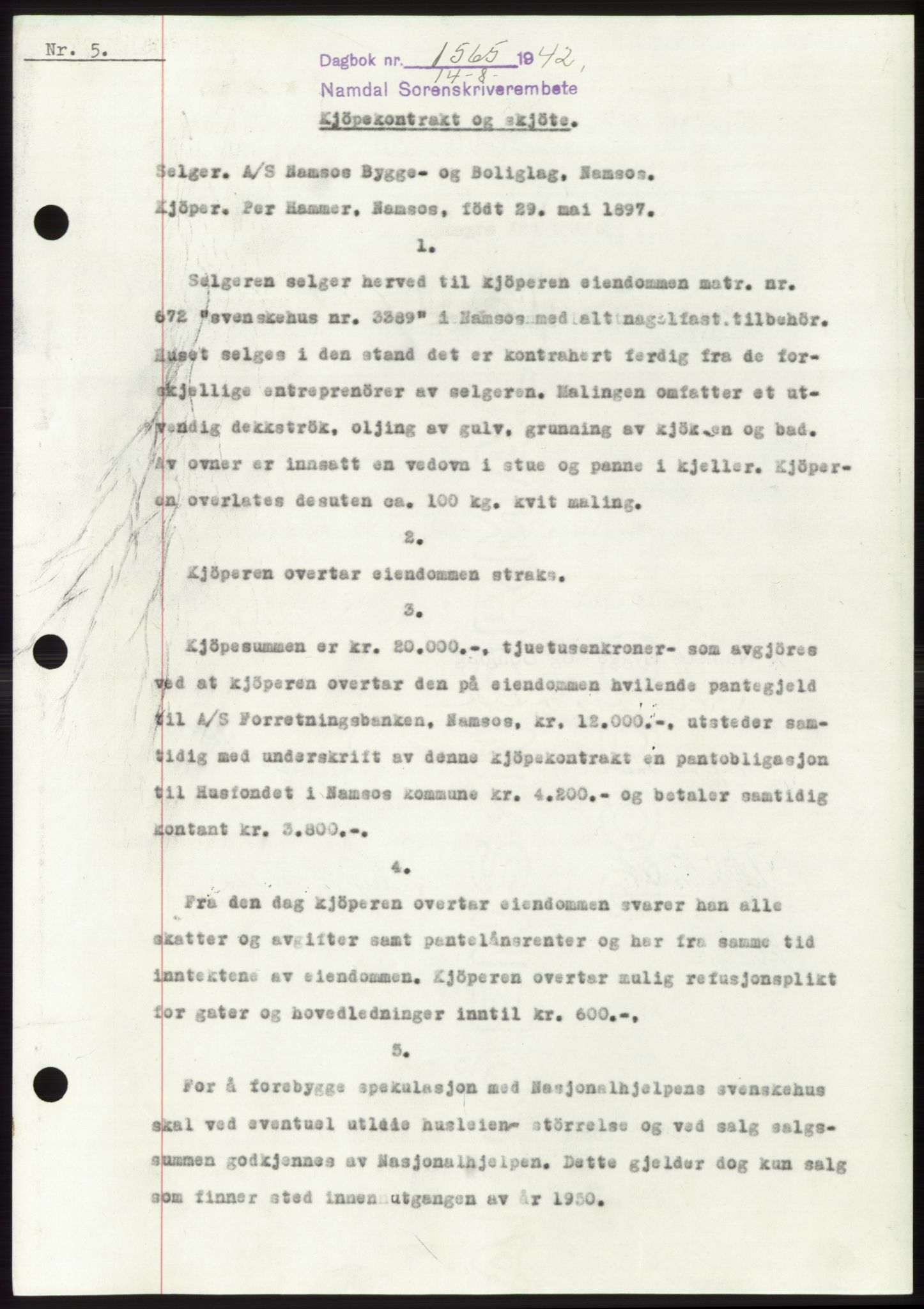 Namdal sorenskriveri, SAT/A-4133/1/2/2C: Pantebok nr. -, 1942-1943, Dagboknr: 1565/1942