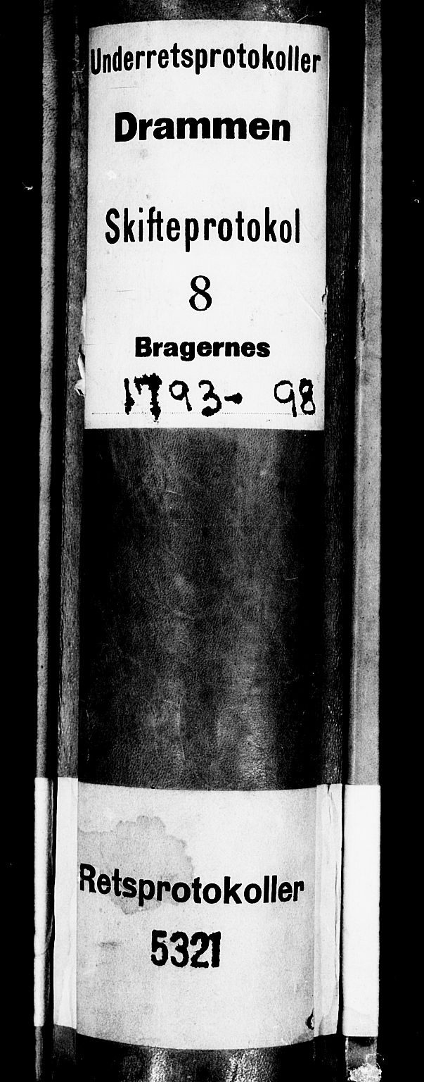 Drammen byfogd, SAKO/A-222/H/Hb/Hbc/L0003: Skifteforhandlingsprotokoll. - Bragernes., 1793-1798