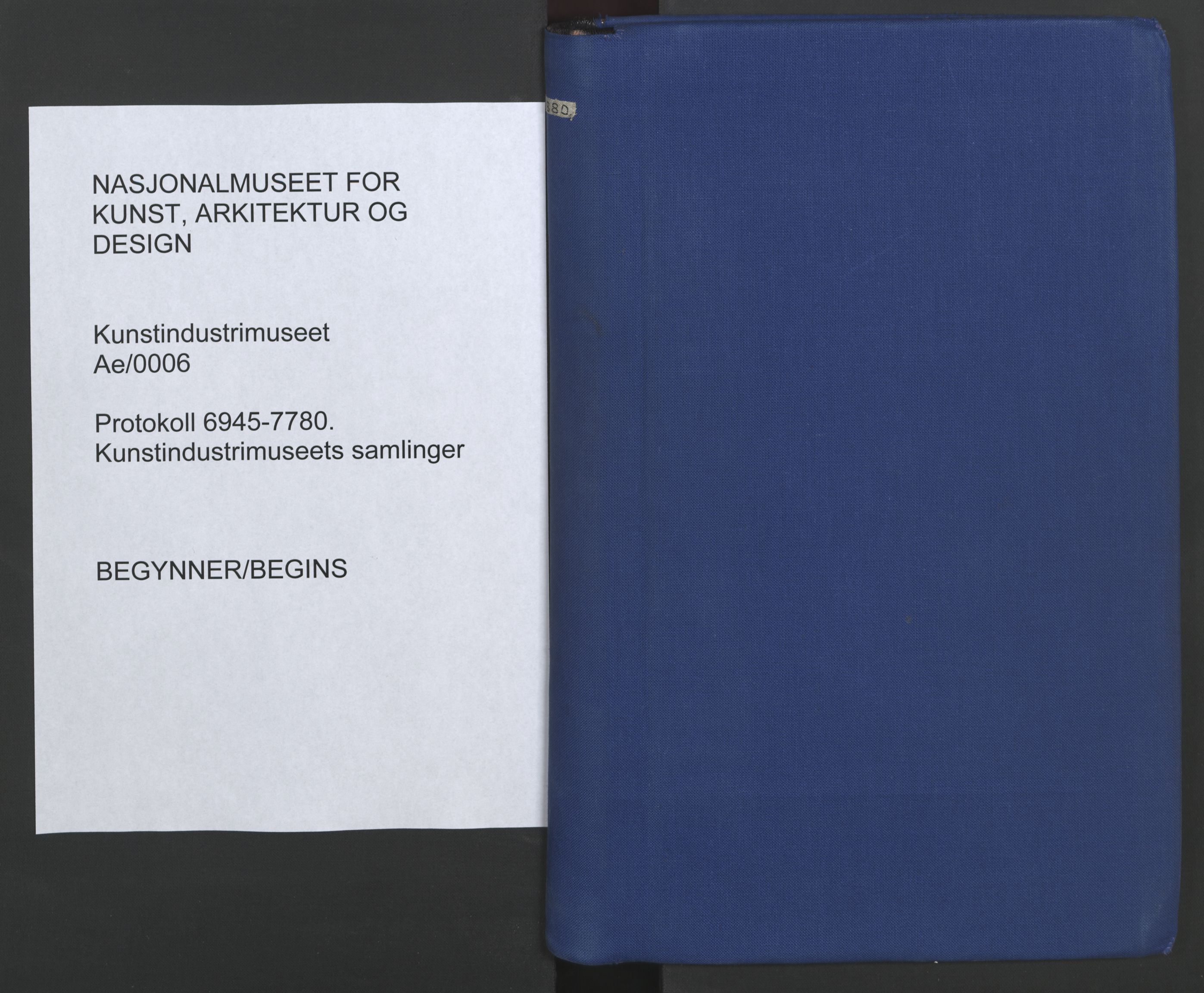 Kunstindustrimuseet i Oslo, NMFK/KIM-1001/A/Ae/L0006: Protokoll 6945-7880. Kunstindustrimuseets samlinger, 1876-1961