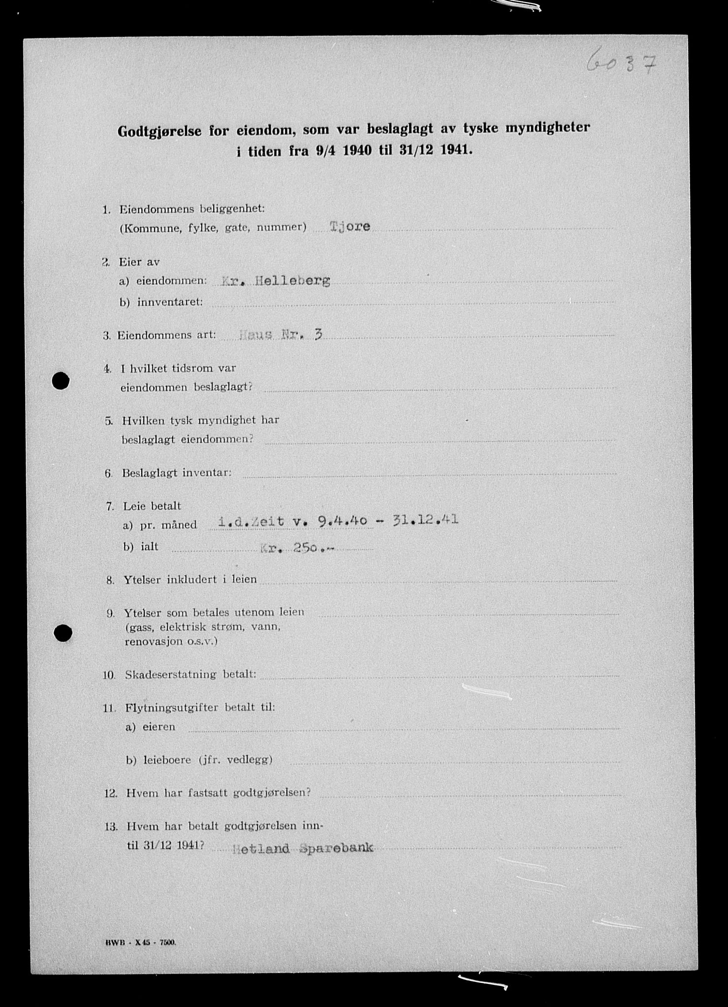 Justisdepartementet, Tilbakeføringskontoret for inndratte formuer, AV/RA-S-1564/I/L1014: Godtgjørelse for beslaglagt eiendom, 1940-1941, s. 316