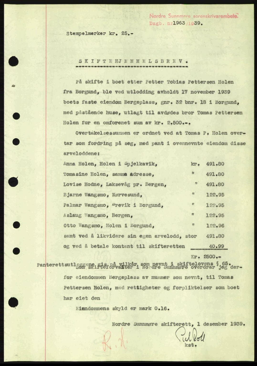 Nordre Sunnmøre sorenskriveri, AV/SAT-A-0006/1/2/2C/2Ca: Pantebok nr. A8, 1939-1940, Dagboknr: 1963/1939