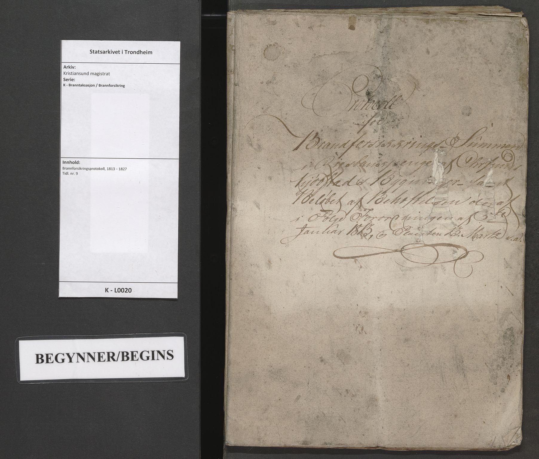Kristiansund magistrat, AV/SAT-A-0032/K/L0020: Brannforsikringsprotokoll, 1813-1827