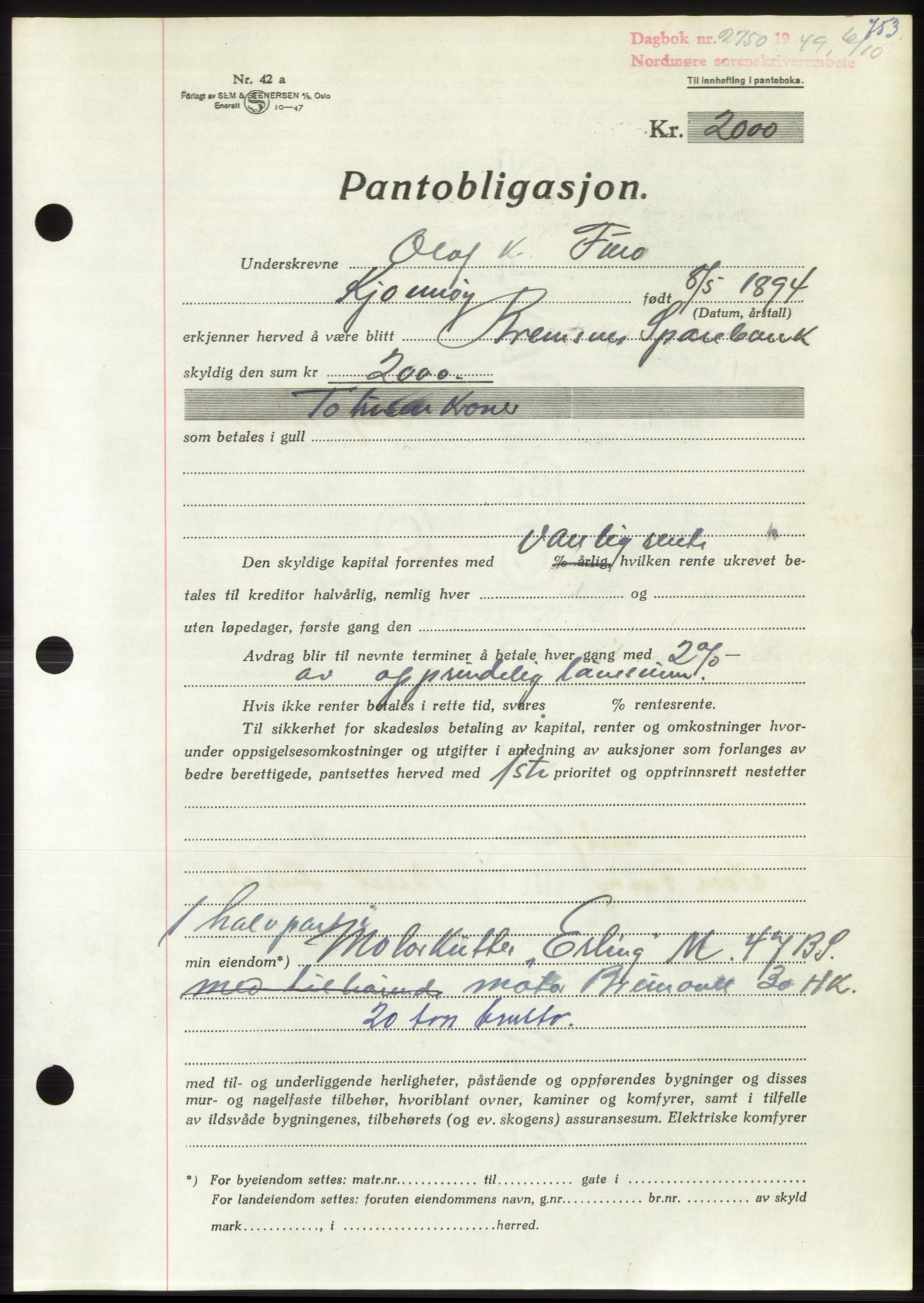 Nordmøre sorenskriveri, AV/SAT-A-4132/1/2/2Ca: Pantebok nr. B102, 1949-1949, Dagboknr: 2750/1949