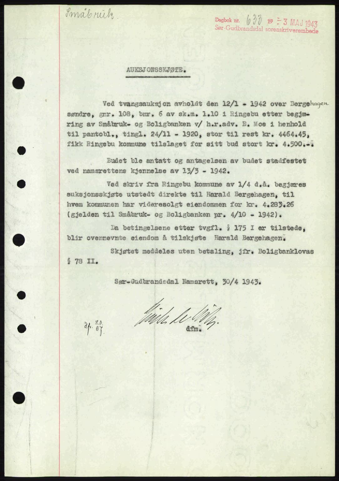 Sør-Gudbrandsdal tingrett, SAH/TING-004/H/Hb/Hbd/L0011: Pantebok nr. A11, 1942-1943, Dagboknr: 633/1943