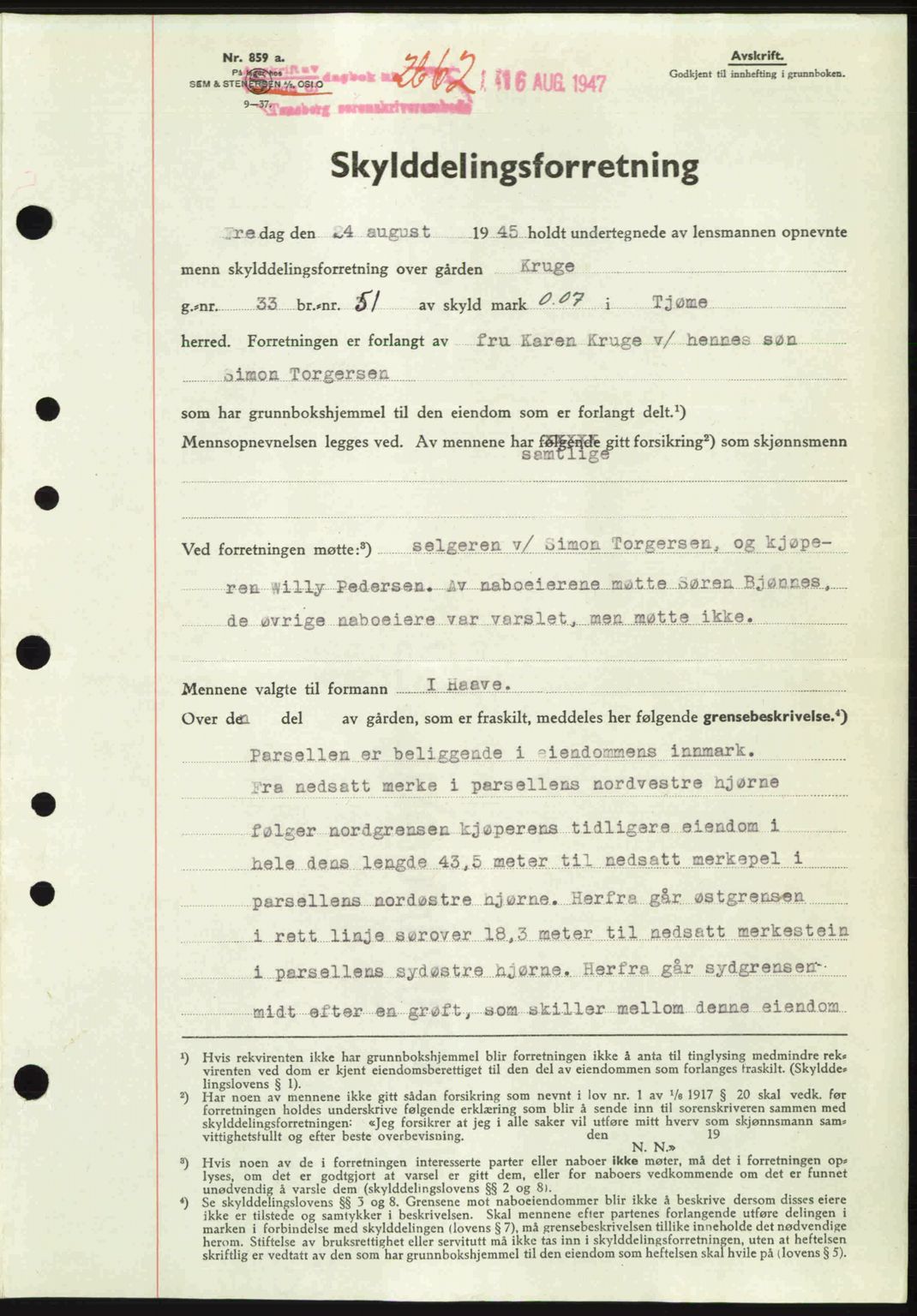 Tønsberg sorenskriveri, SAKO/A-130/G/Ga/Gaa/L0022: Pantebok nr. A22, 1947-1947, Dagboknr: 2662/1947