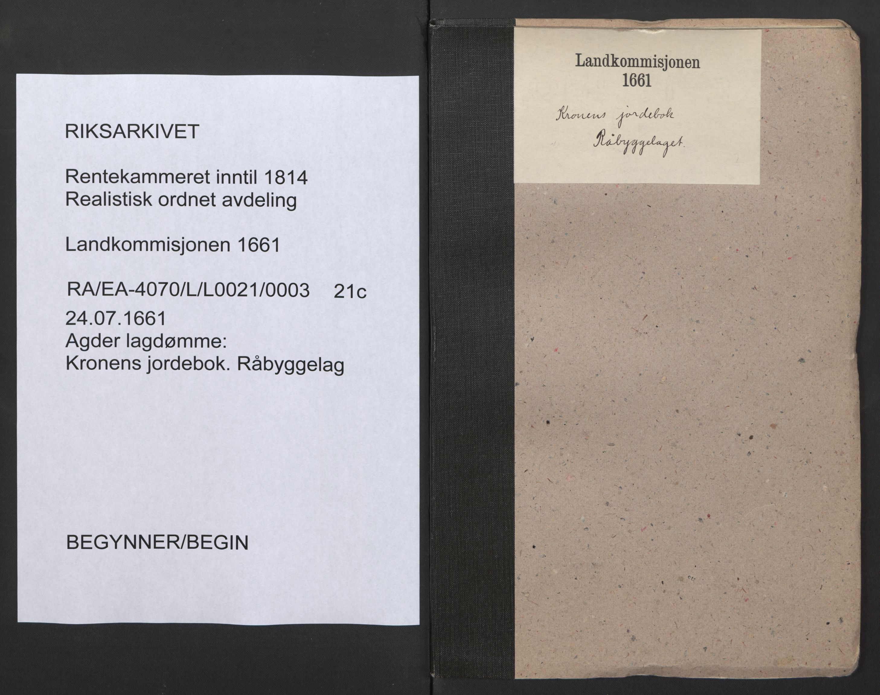 Rentekammeret inntil 1814, Realistisk ordnet avdeling, RA/EA-4070/L/L0021/0003: Agder lagdømme: / Kronens jordebok. Råbyggelag, 1661