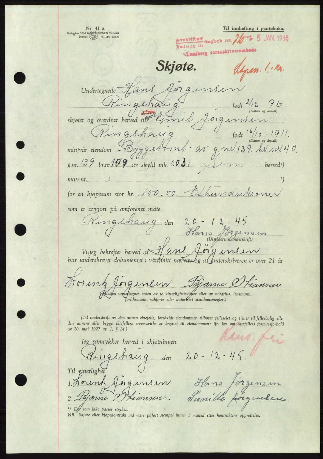 Jarlsberg sorenskriveri, SAKO/A-131/G/Ga/Gaa/L0018b: Pantebok nr. A-18b, 1946-1946, Dagboknr: 26/1946