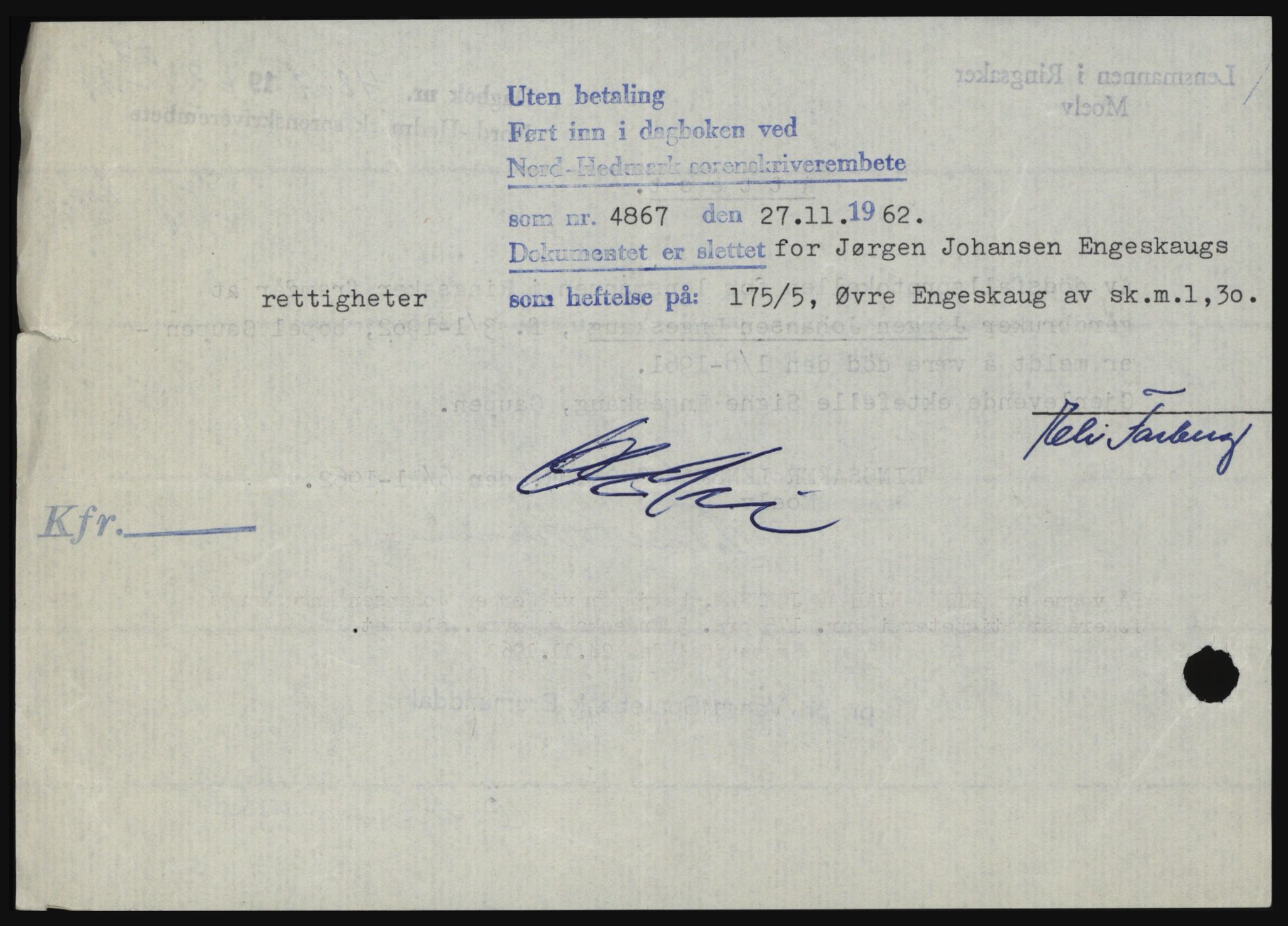 Nord-Hedmark sorenskriveri, SAH/TING-012/H/Hc/L0017: Pantebok nr. 17, 1962-1963, Dagboknr: 4867/1962