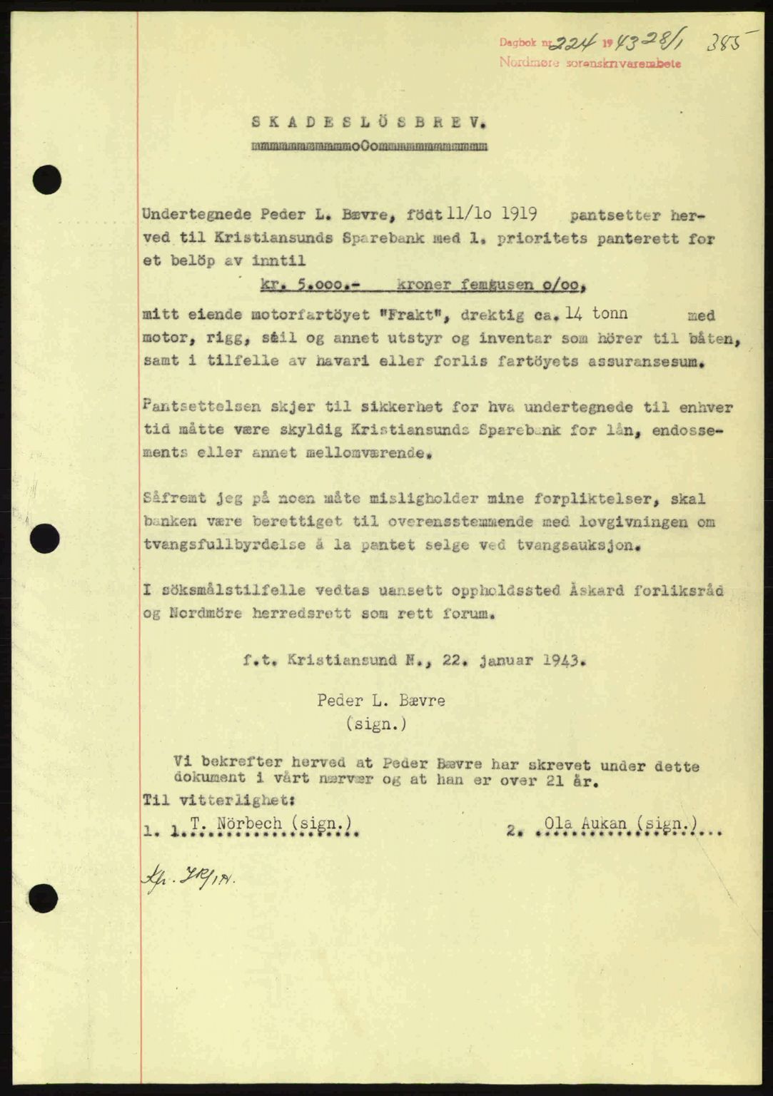 Nordmøre sorenskriveri, SAT/A-4132/1/2/2Ca: Pantebok nr. B90, 1942-1943, Dagboknr: 224/1943