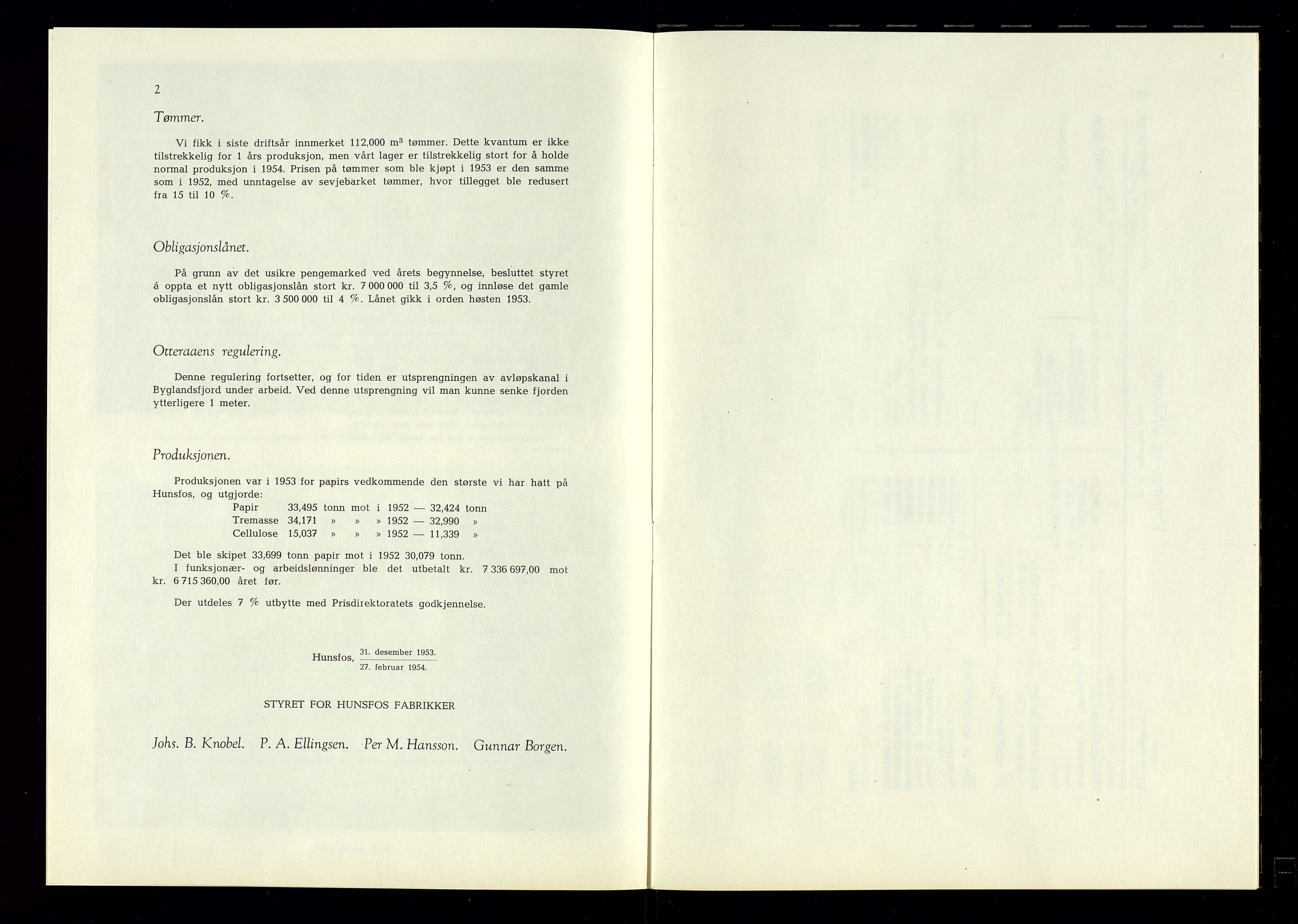 Hunsfos fabrikker, AV/SAK-D/1440/01/L0001/0003: Vedtekter, anmeldelser og årsberetninger / Årsberetninger og regnskap, 1918-1989, s. 121