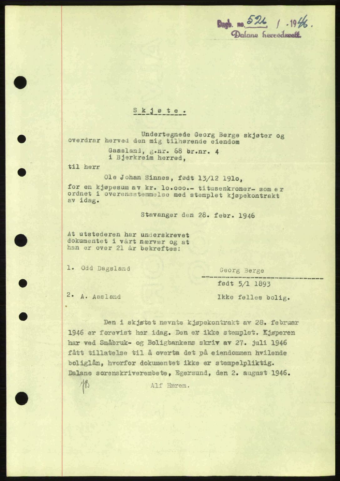 Dalane sorenskriveri, SAST/A-100309/02/G/Gb/L0049: Pantebok nr. A9, 1946-1947, Dagboknr: 526/1946