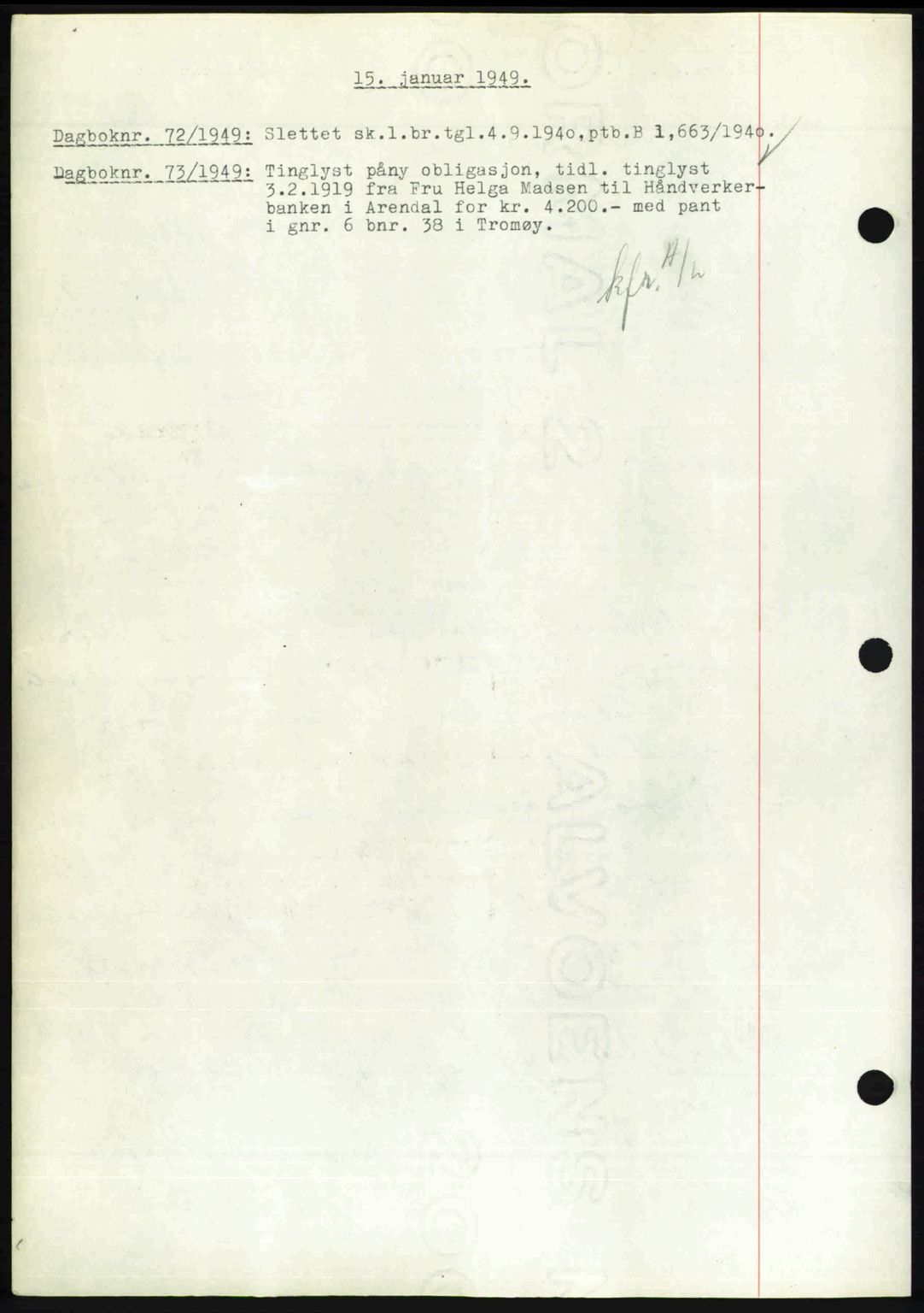 Nedenes sorenskriveri, SAK/1221-0006/G/Gb/Gba/L0060: Pantebok nr. A12, 1948-1949, Dagboknr: 72/1949