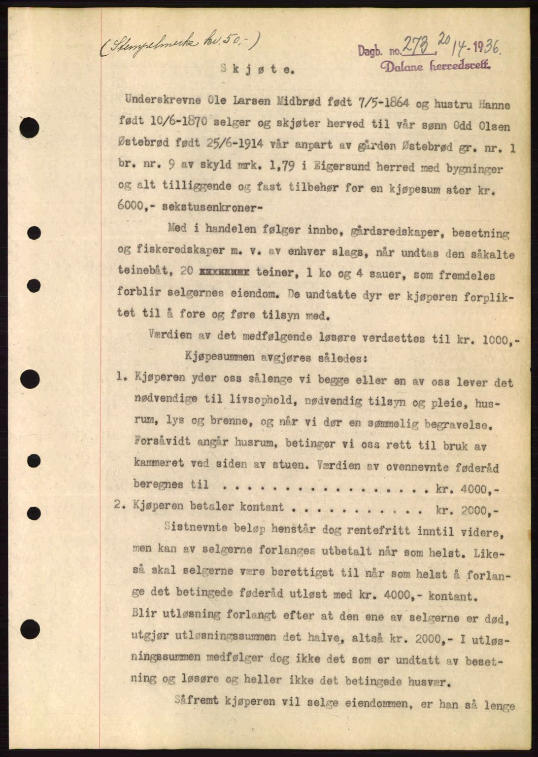 Dalane sorenskriveri, SAST/A-100309/02/G/Gb/L0040: Pantebok nr. A1, 1936-1936, Dagboknr: 273/1936