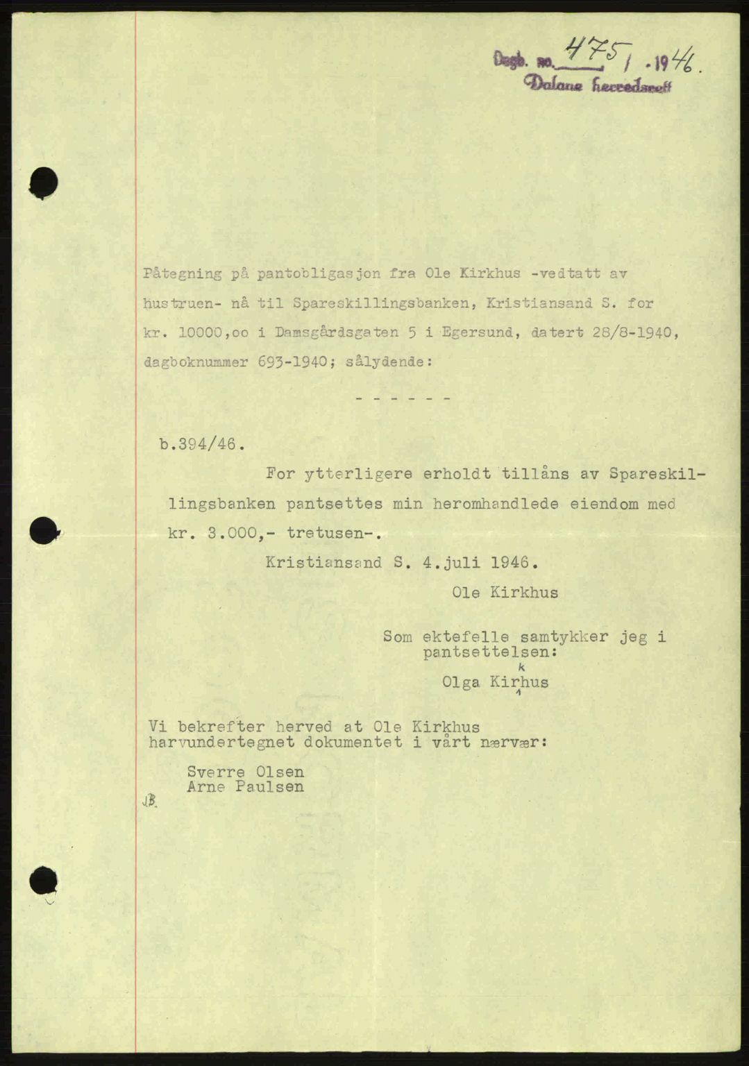 Dalane sorenskriveri, SAST/A-100309/02/G/Gb/L0057: Pantebok nr. B6-11, 1946-1950, Dagboknr: 475/1946