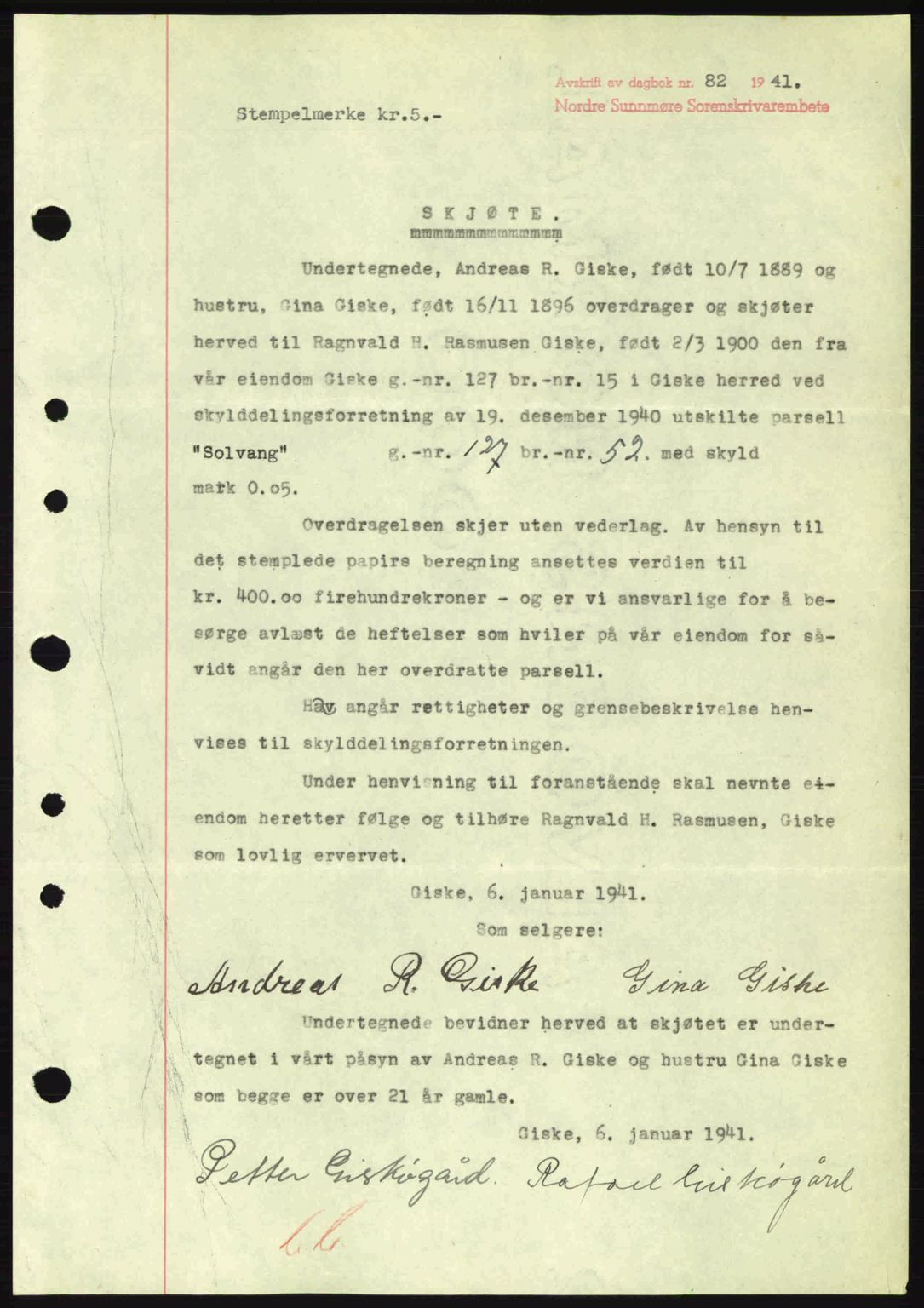 Nordre Sunnmøre sorenskriveri, SAT/A-0006/1/2/2C/2Ca: Pantebok nr. A10, 1940-1941, Dagboknr: 82/1941