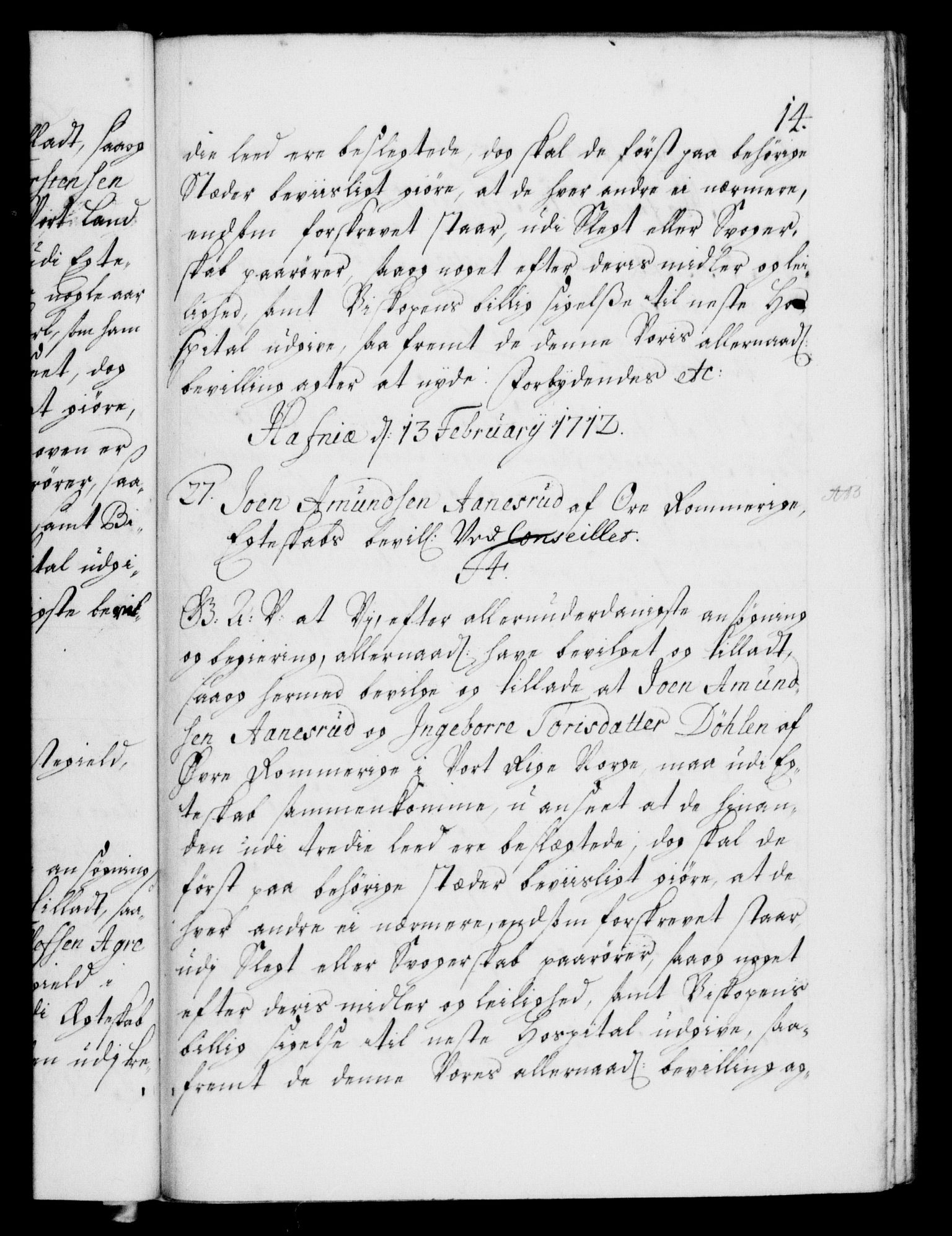 Danske Kanselli 1572-1799, AV/RA-EA-3023/F/Fc/Fca/Fcaa/L0021: Norske registre, 1712-1715, s. 14a