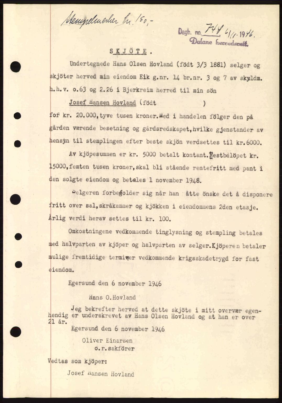 Dalane sorenskriveri, SAST/A-100309/02/G/Gb/L0049: Pantebok nr. A9, 1946-1947, Dagboknr: 744/1946