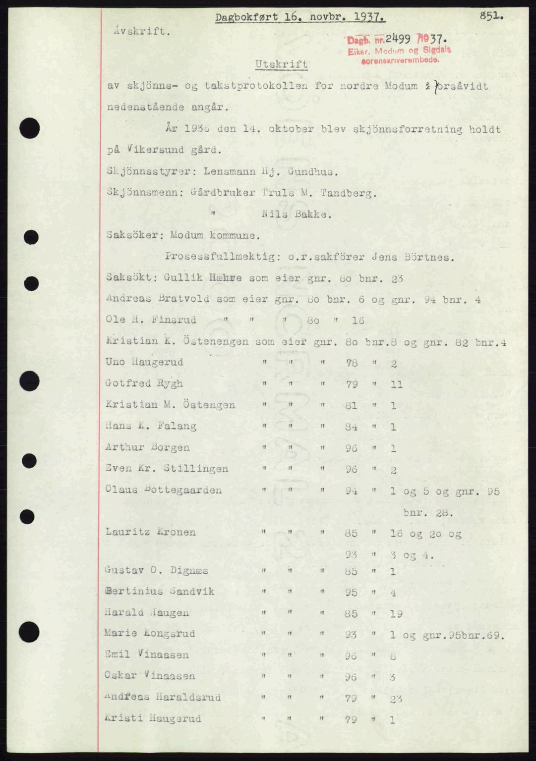 Eiker, Modum og Sigdal sorenskriveri, SAKO/A-123/G/Ga/Gab/L0036: Pantebok nr. A6, 1937-1937, Dagboknr: 2499/1937