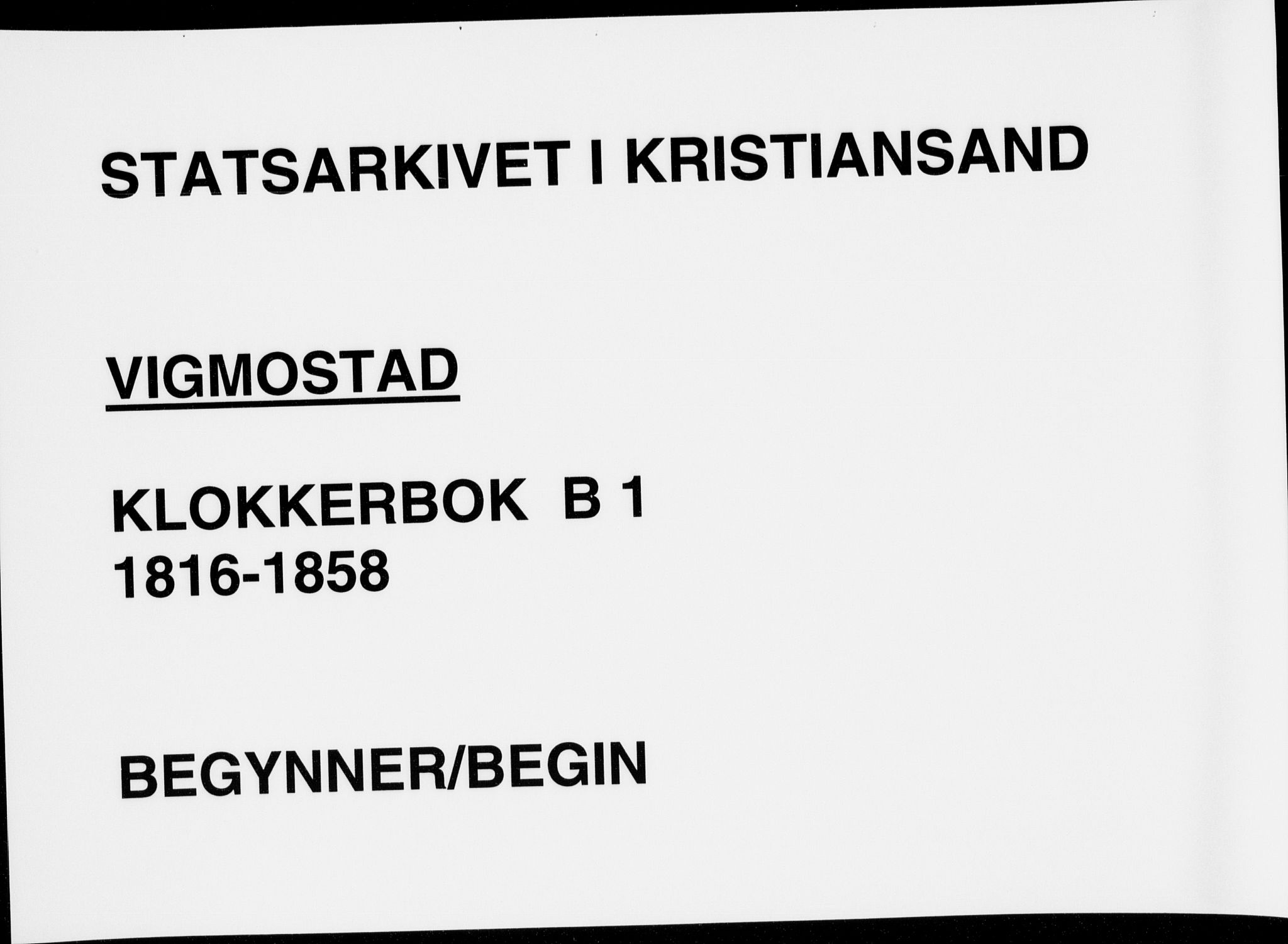 Nord-Audnedal sokneprestkontor, SAK/1111-0032/F/Fb/Fbb/L0001: Klokkerbok nr. B 1, 1816-1858