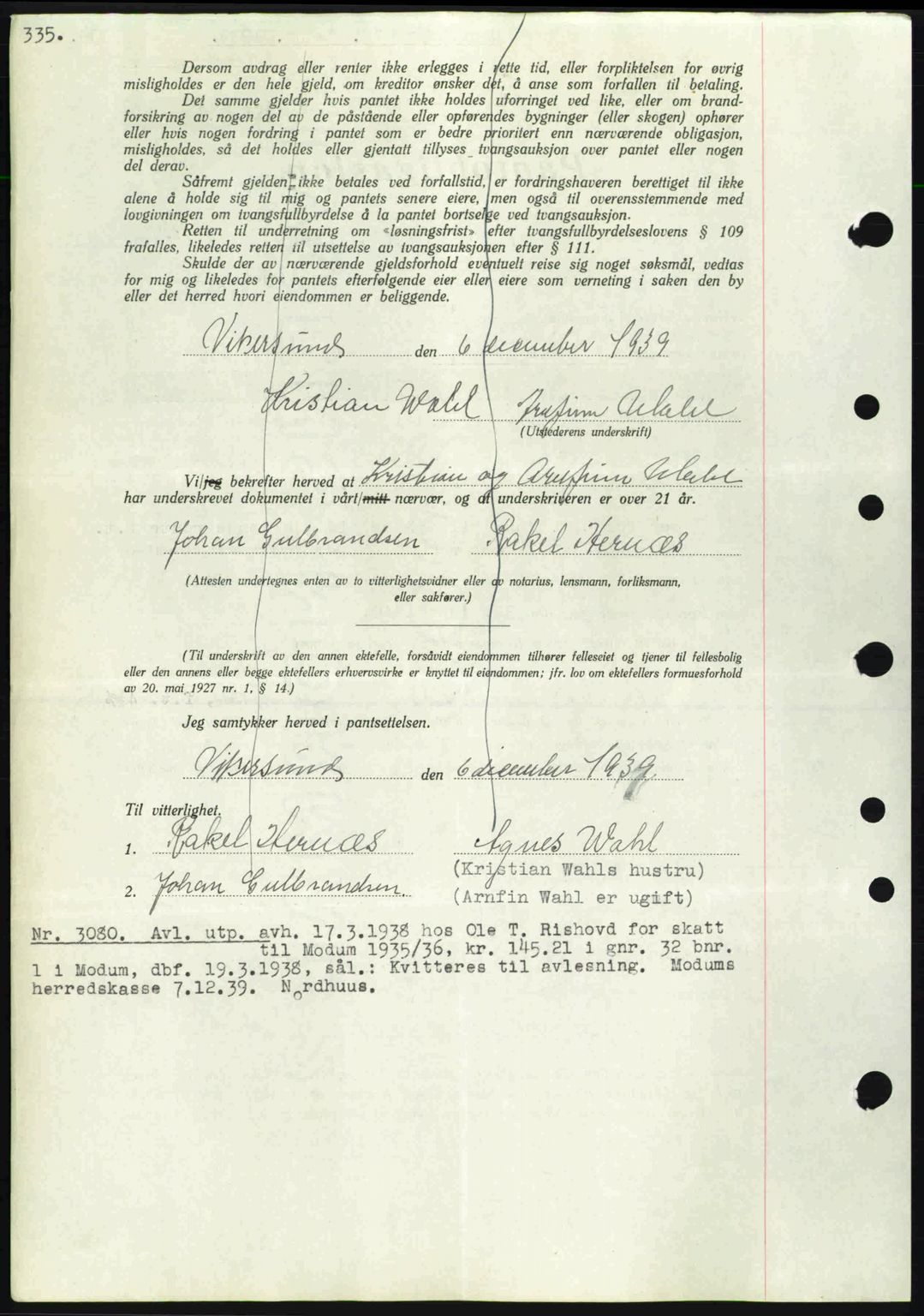 Eiker, Modum og Sigdal sorenskriveri, SAKO/A-123/G/Ga/Gab/L0041: Pantebok nr. A11, 1939-1940, Dagboknr: 3080/1939