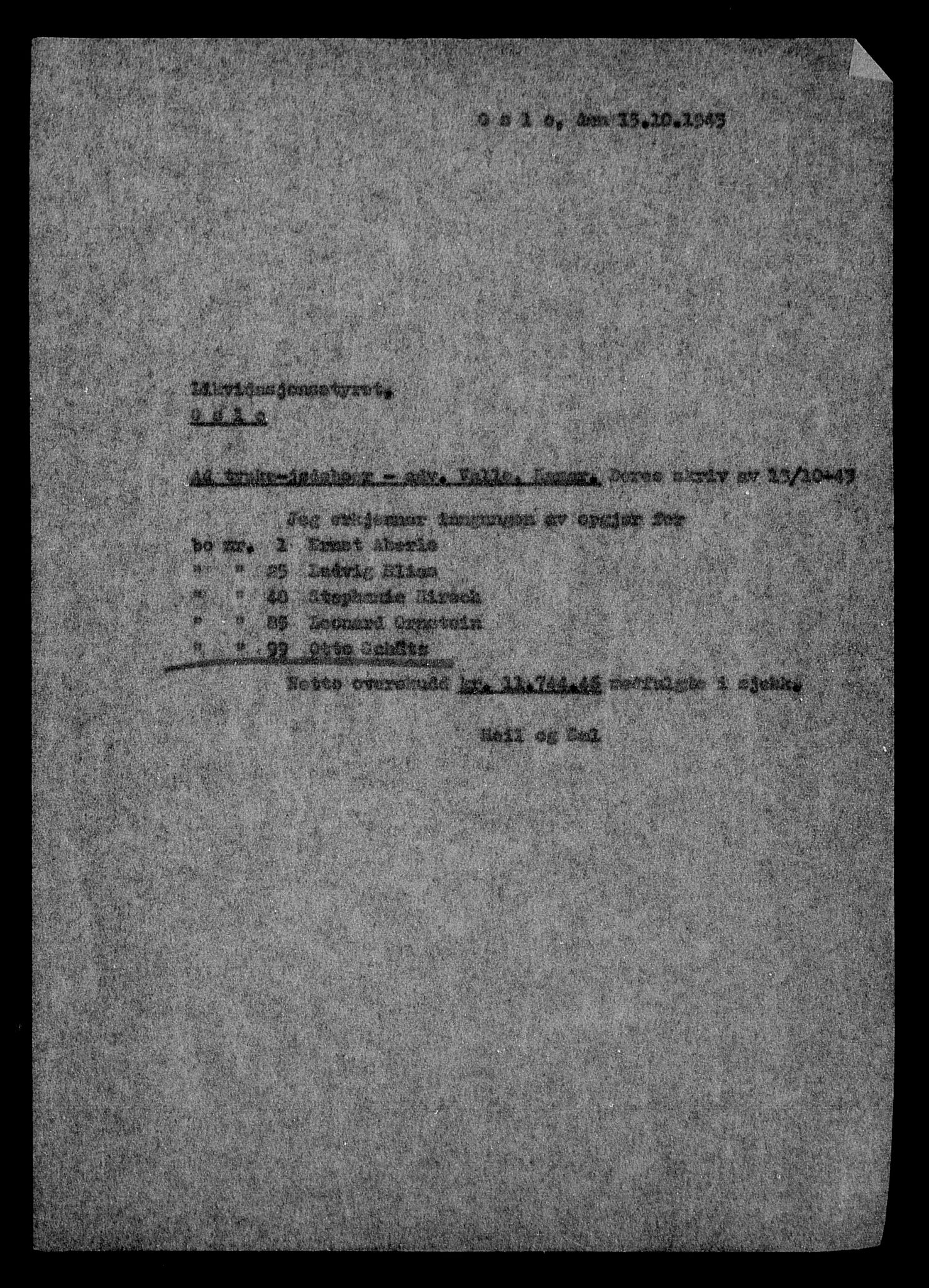 Justisdepartementet, Tilbakeføringskontoret for inndratte formuer, AV/RA-S-1564/H/Hc/Hcd/L1007: --, 1945-1947, s. 25