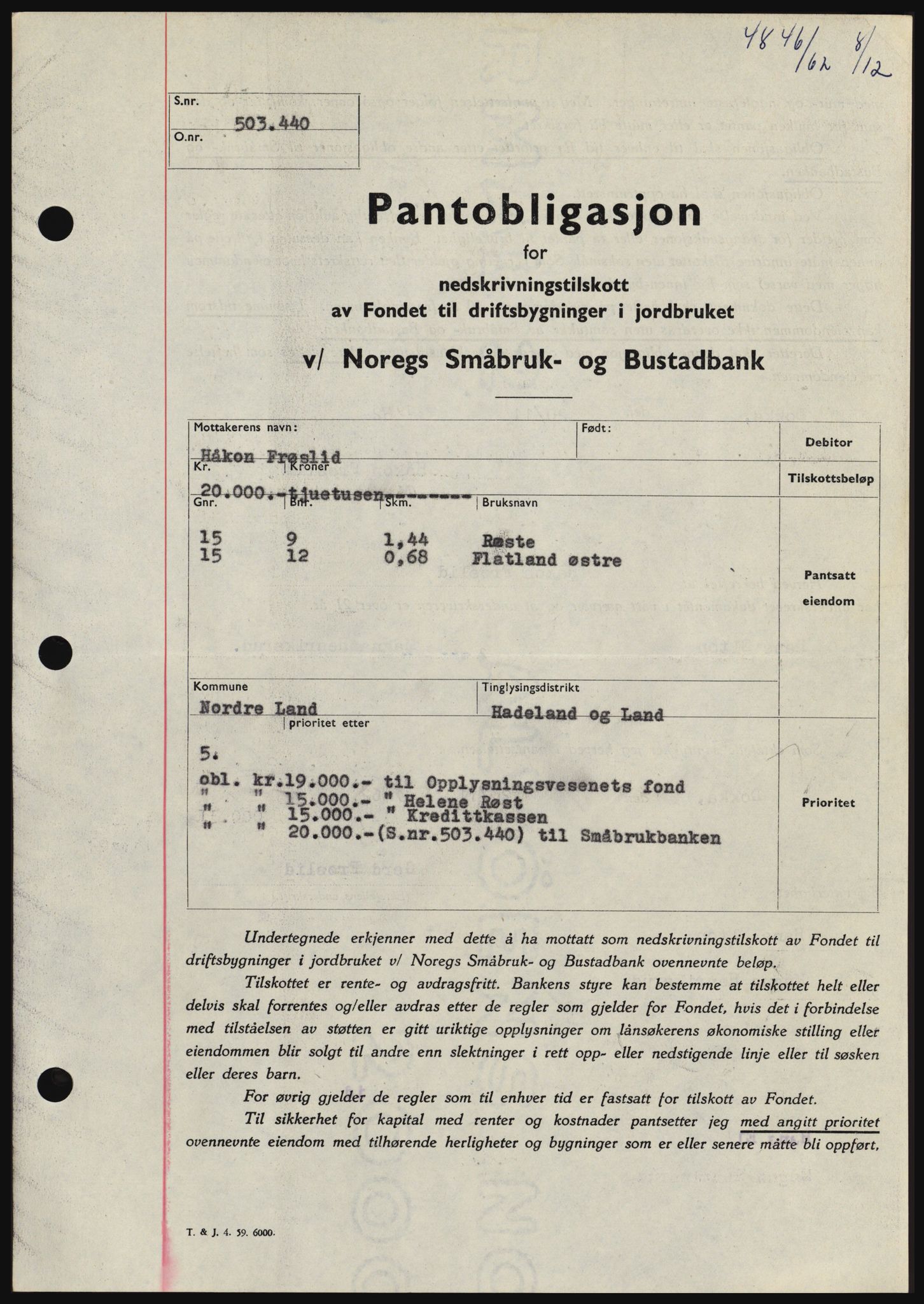 Hadeland og Land tingrett, SAH/TING-010/H/Hb/Hbc/L0050: Pantebok nr. B50, 1962-1963, Dagboknr: 4846/1962