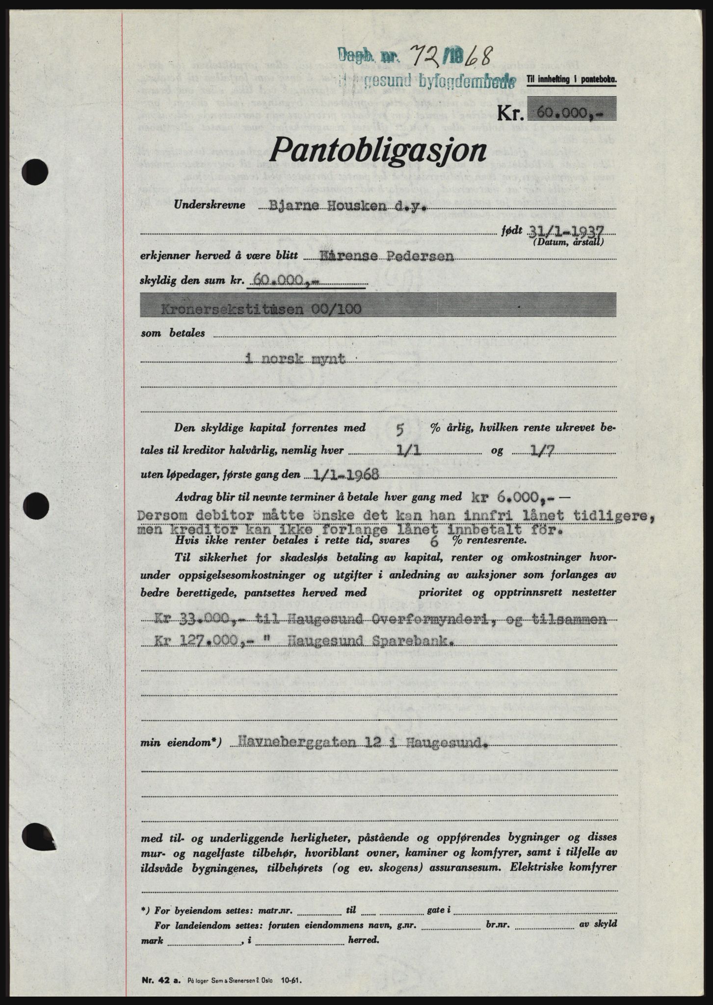 Haugesund tingrett, SAST/A-101415/01/II/IIC/L0058: Pantebok nr. B 58, 1967-1968, Dagboknr: 72/1968