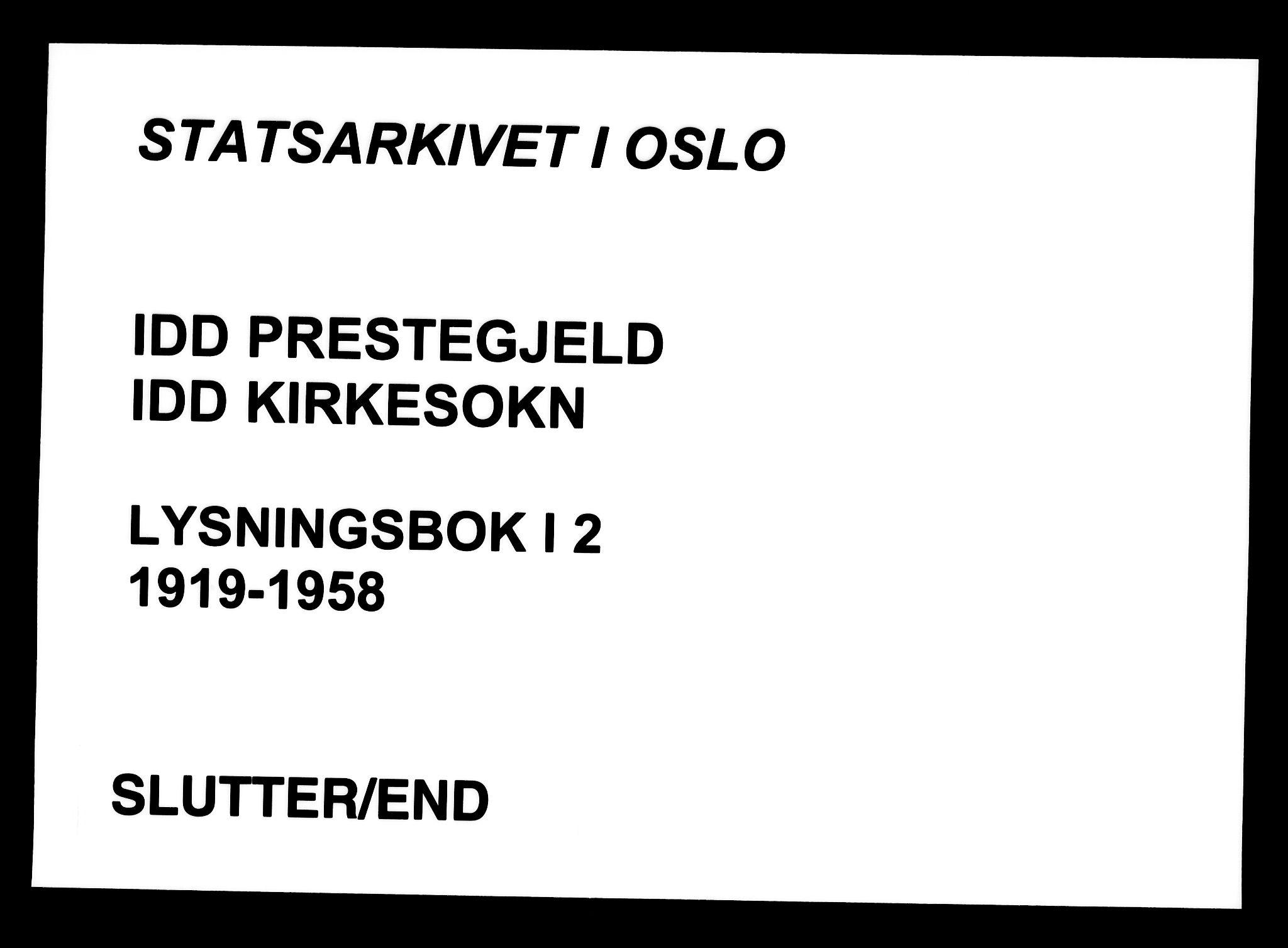 Idd prestekontor Kirkebøker, SAO/A-10911/H/Ha/L0002: Lysningsprotokoll nr. I 2, 1919-1958