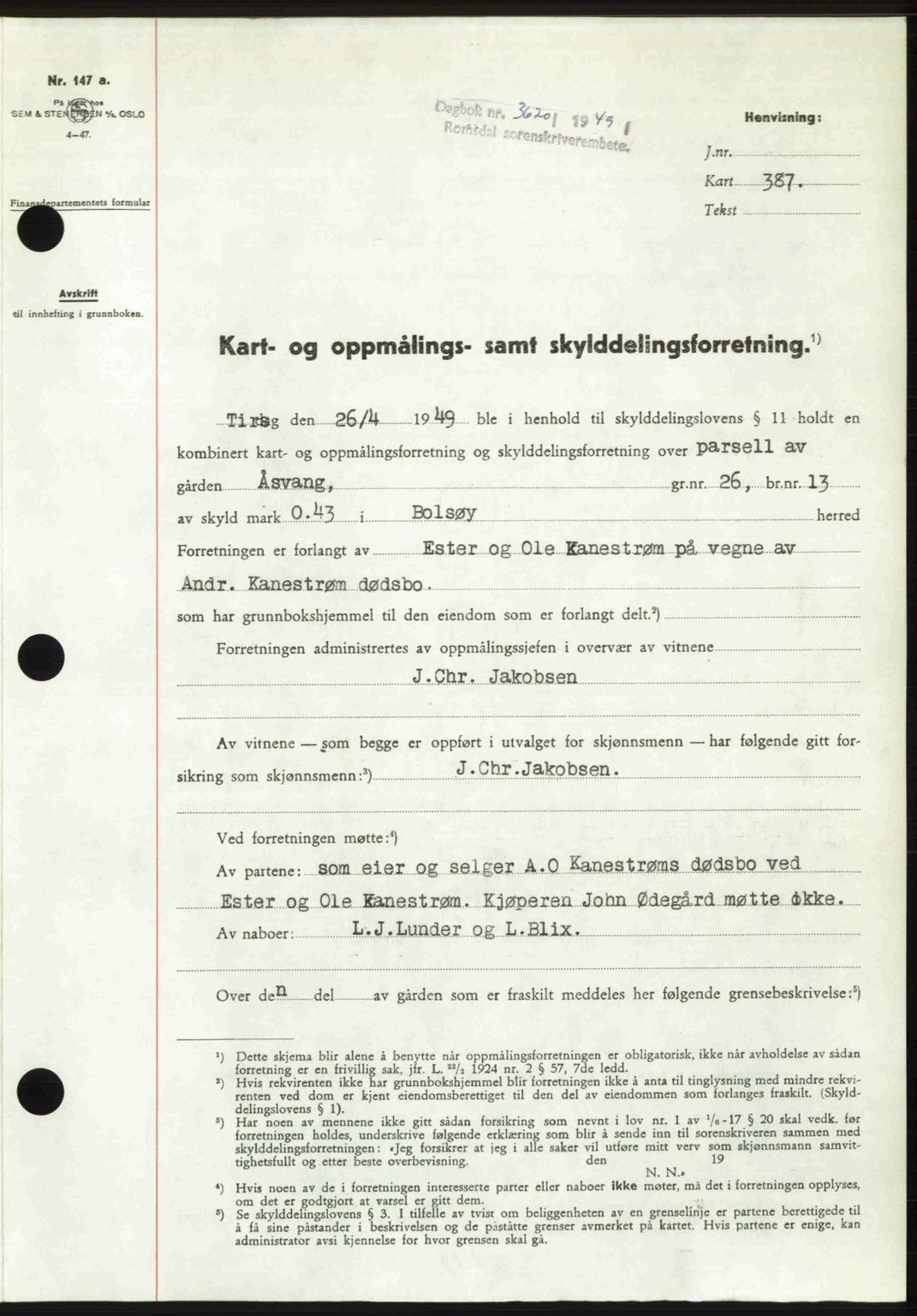 Romsdal sorenskriveri, SAT/A-4149/1/2/2C: Pantebok nr. A31, 1949-1949, Dagboknr: 3620/1949