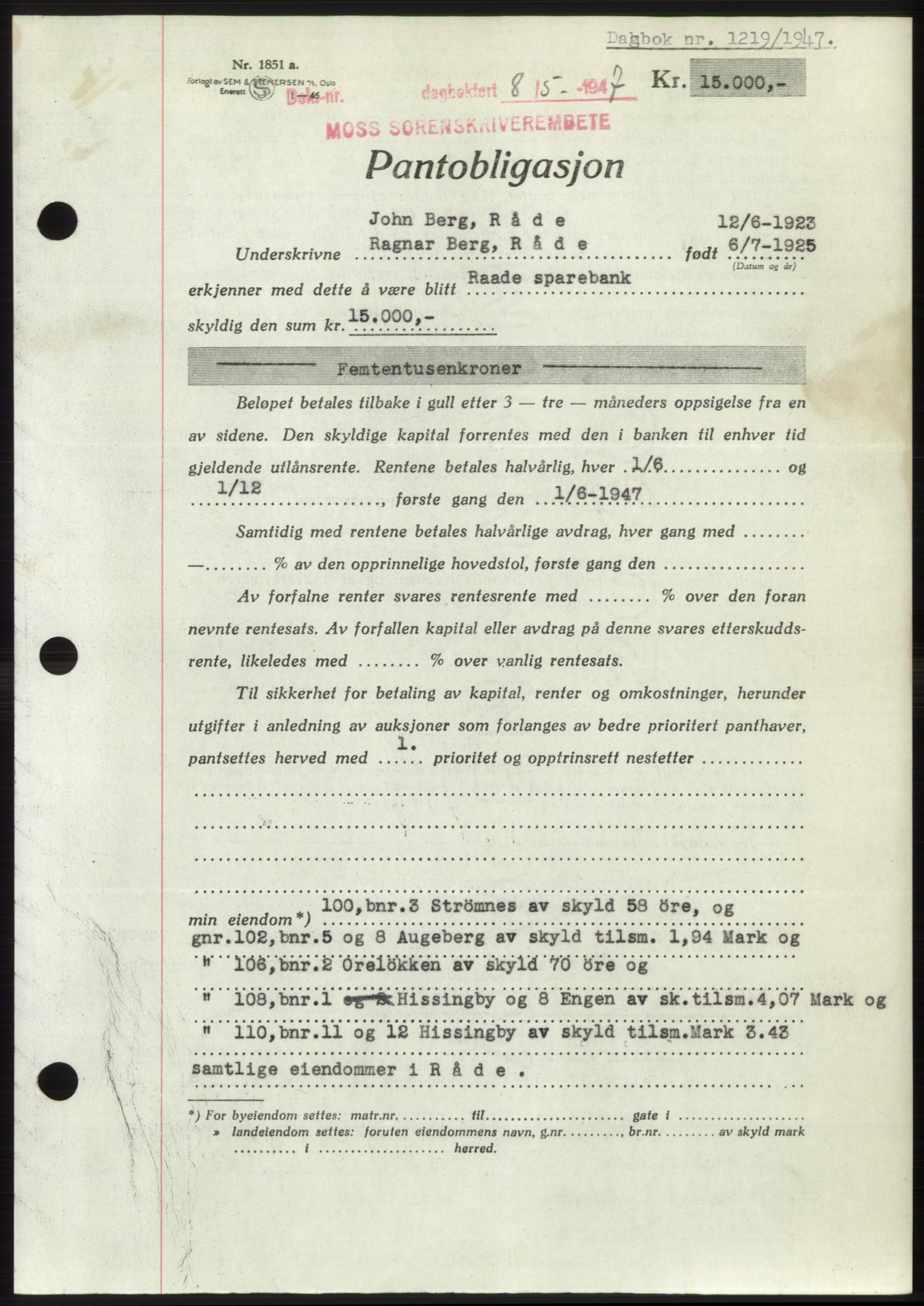 Moss sorenskriveri, SAO/A-10168: Pantebok nr. B17, 1947-1947, Dagboknr: 1219/1947