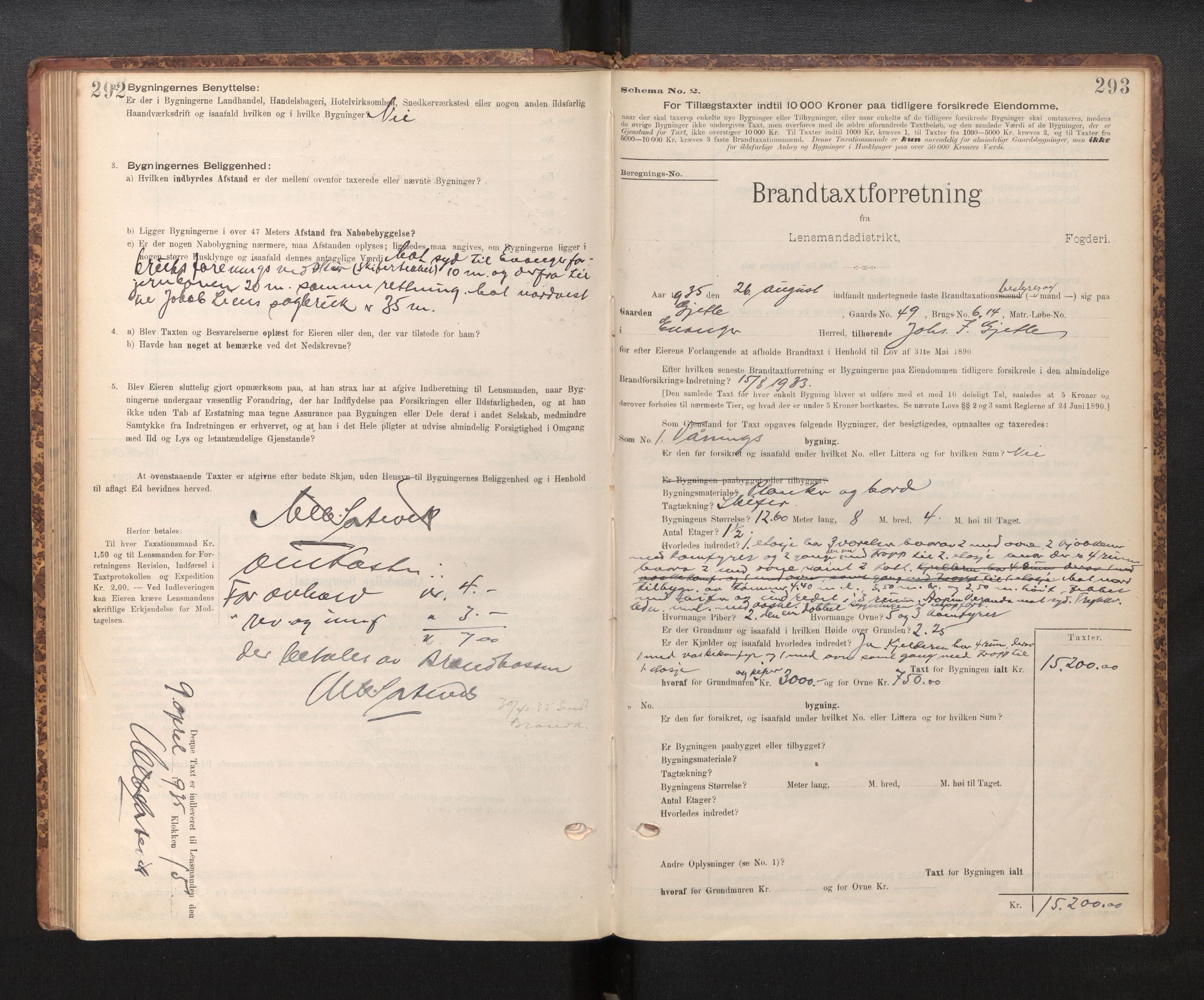 Lensmannen i Evanger, AV/SAB-A-31701/0012/L0005: Branntakstprotokoll, skjematakst, 1895-1935, s. 292-293