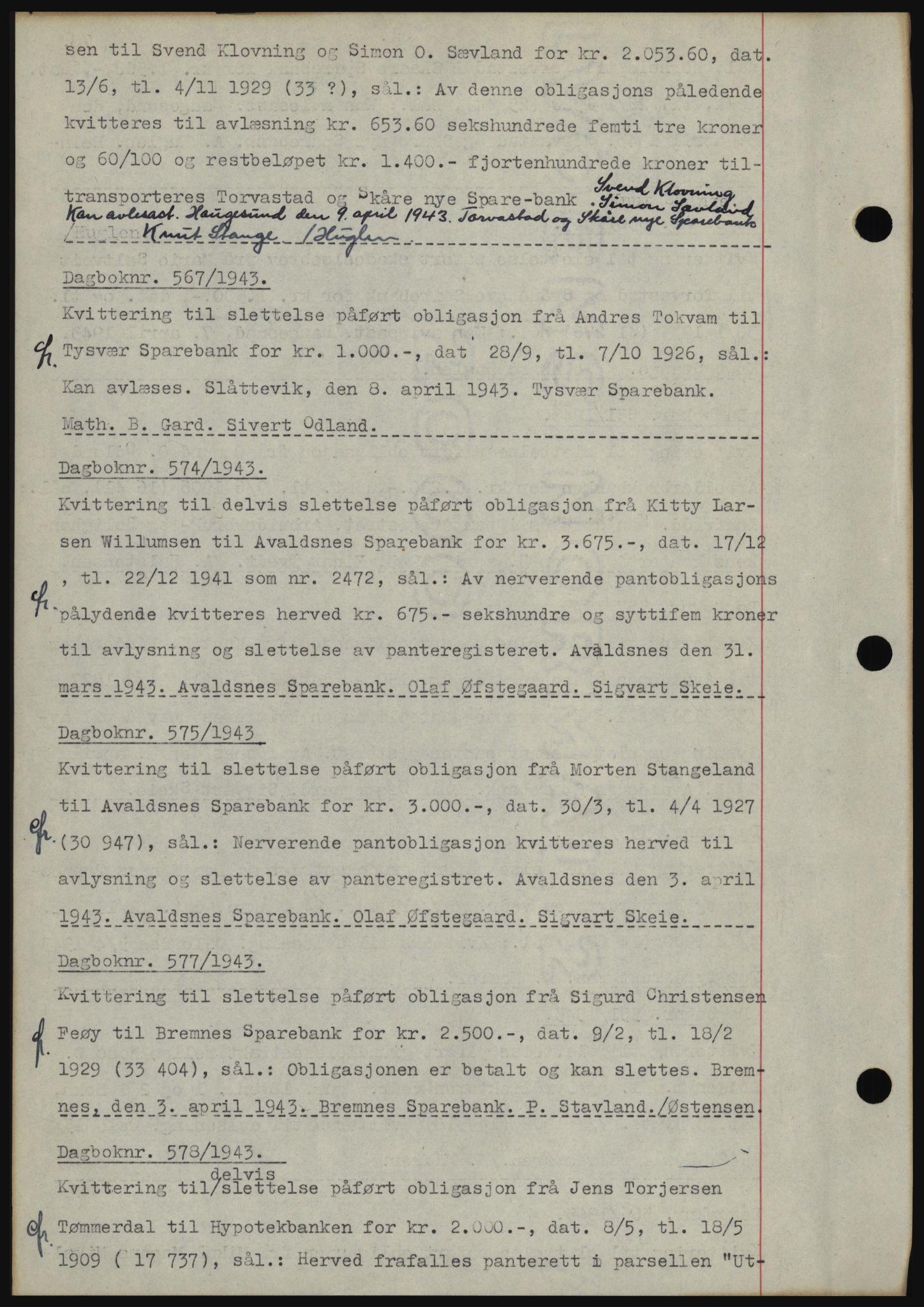 Karmsund sorenskriveri, SAST/A-100311/01/II/IIBBE/L0008: Pantebok nr. B 54, 1942-1943, Dagboknr: 567/1943