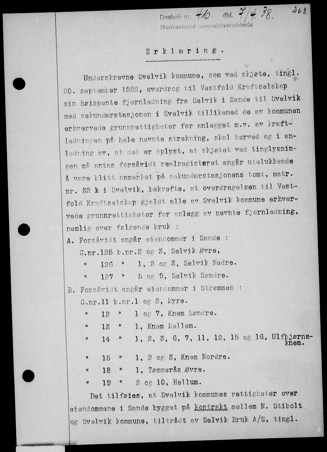 Holmestrand sorenskriveri, SAKO/A-67/G/Ga/Gaa/L0049: Pantebok nr. A-49, 1937-1938, Dagboknr: 410/1938
