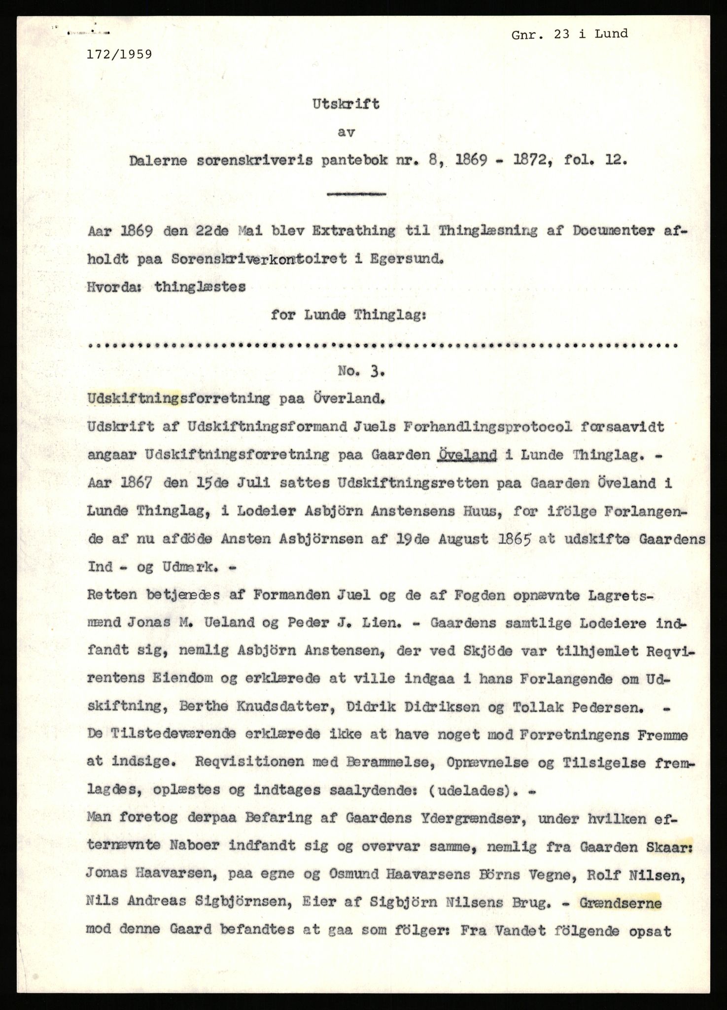 Statsarkivet i Stavanger, AV/SAST-A-101971/03/Y/Yj/L0003: Avskrifter sortert etter gårdsnavn: Askje - Auglend, 1750-1930, s. 341