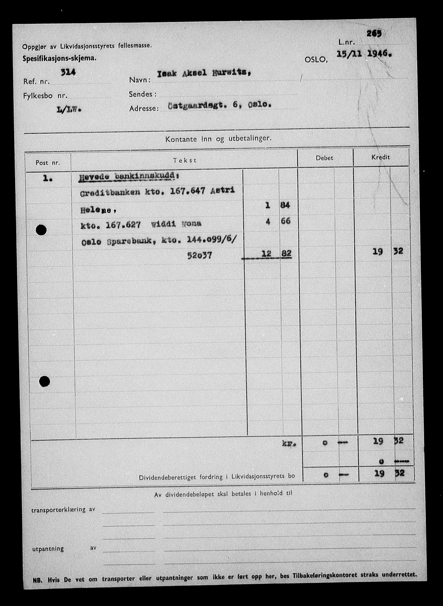 Justisdepartementet, Tilbakeføringskontoret for inndratte formuer, RA/S-1564/H/Hc/Hcc/L0944: --, 1945-1947, s. 626