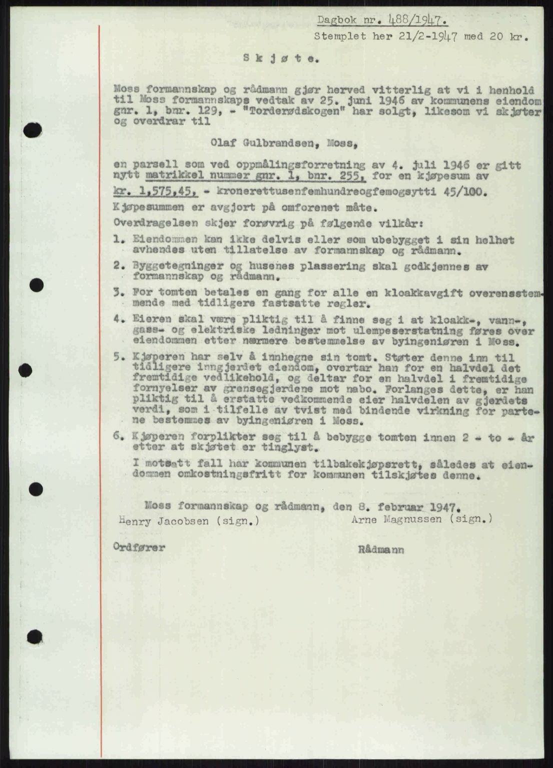 Moss sorenskriveri, SAO/A-10168: Pantebok nr. A17, 1947-1947, Dagboknr: 488/1947