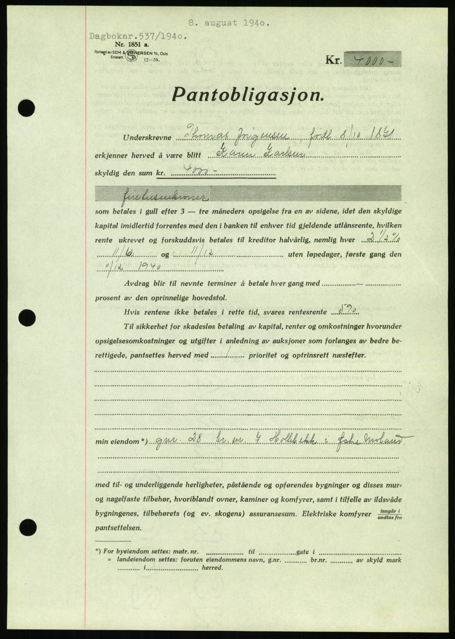 Nedenes sorenskriveri, SAK/1221-0006/G/Gb/Gbb/L0001: Pantebok nr. I, 1939-1942, Dagboknr: 537/1940