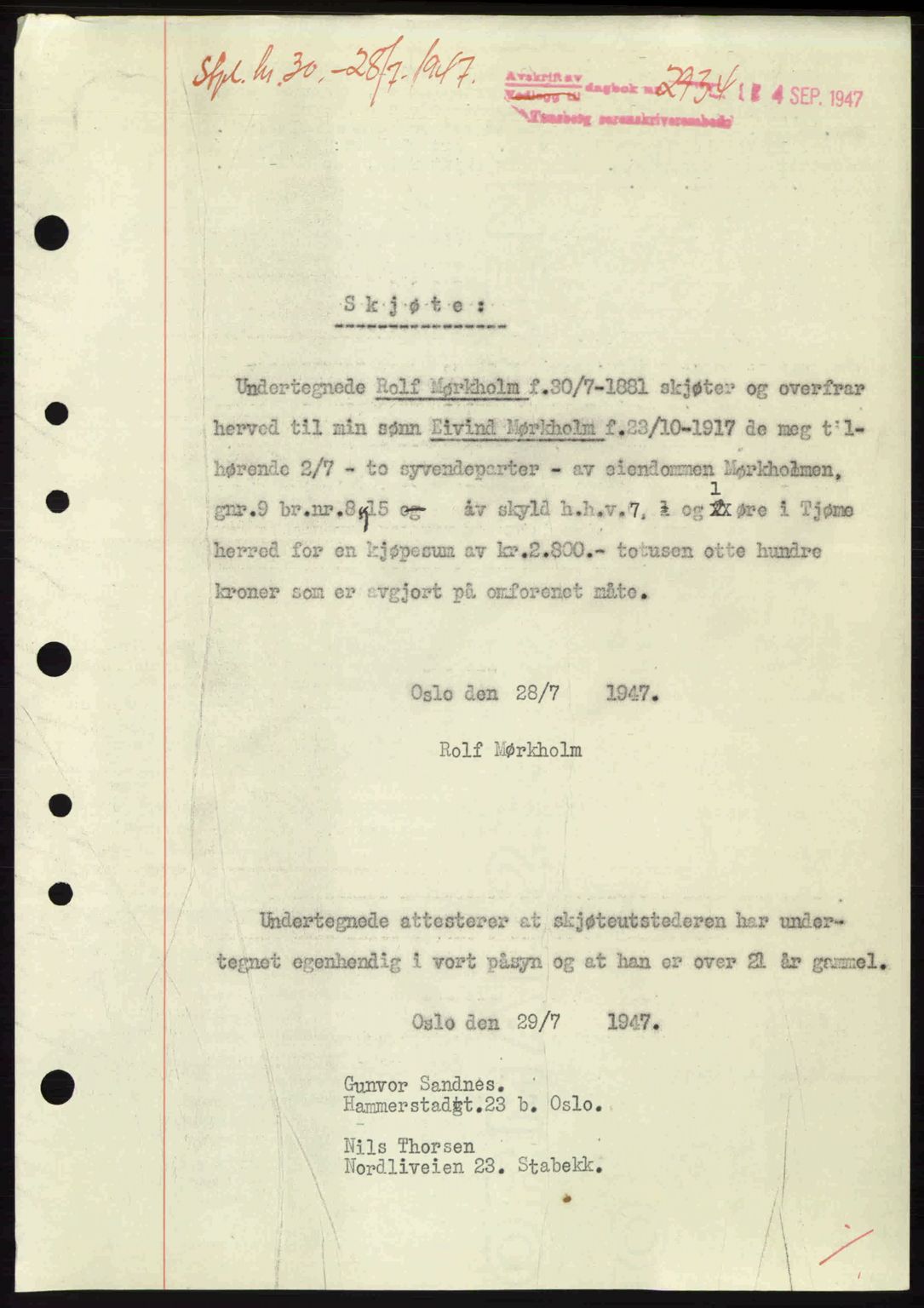Tønsberg sorenskriveri, SAKO/A-130/G/Ga/Gaa/L0022: Pantebok nr. A22, 1947-1947, Dagboknr: 2934/1947