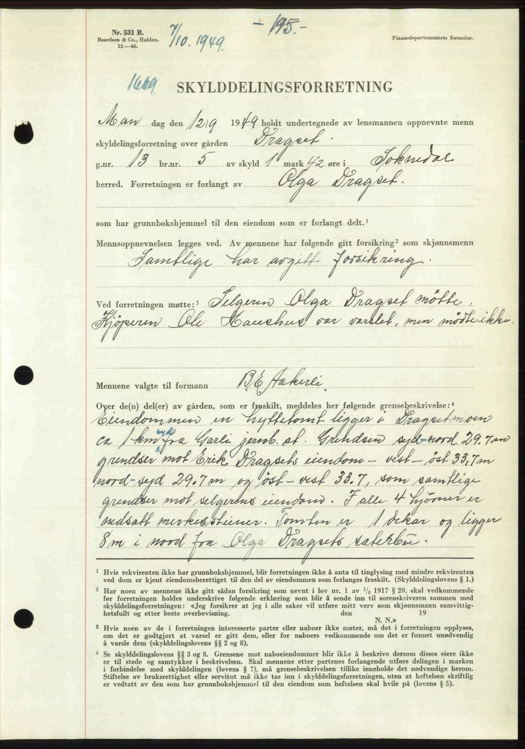 Gauldal sorenskriveri, SAT/A-0014/1/2/2C: Pantebok nr. A8, 1949-1949, Dagboknr: 1669/1949