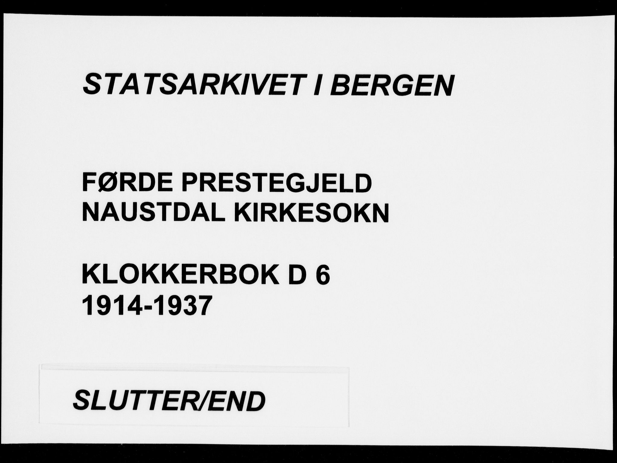 Førde sokneprestembete, AV/SAB-A-79901/H/Hab/Habd/L0006: Klokkerbok nr. D 6, 1914-1937