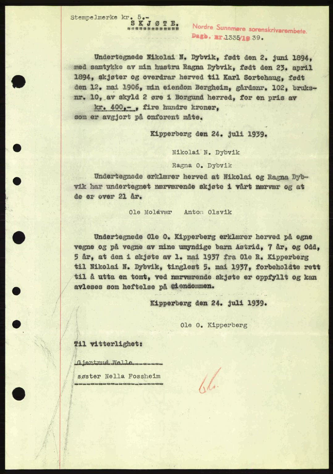Nordre Sunnmøre sorenskriveri, SAT/A-0006/1/2/2C/2Ca: Pantebok nr. A7, 1939-1939, Dagboknr: 1335/1939