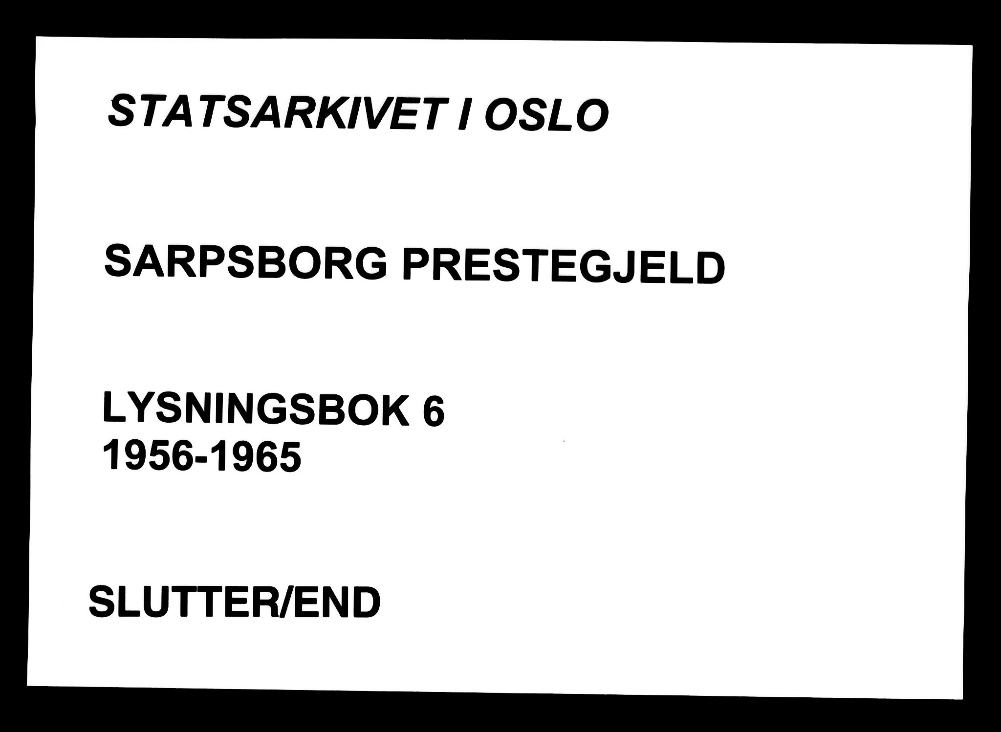 Sarpsborg prestekontor Kirkebøker, AV/SAO-A-2006/H/Ha/L0006: Lysningsprotokoll nr. 6, 1956-1965